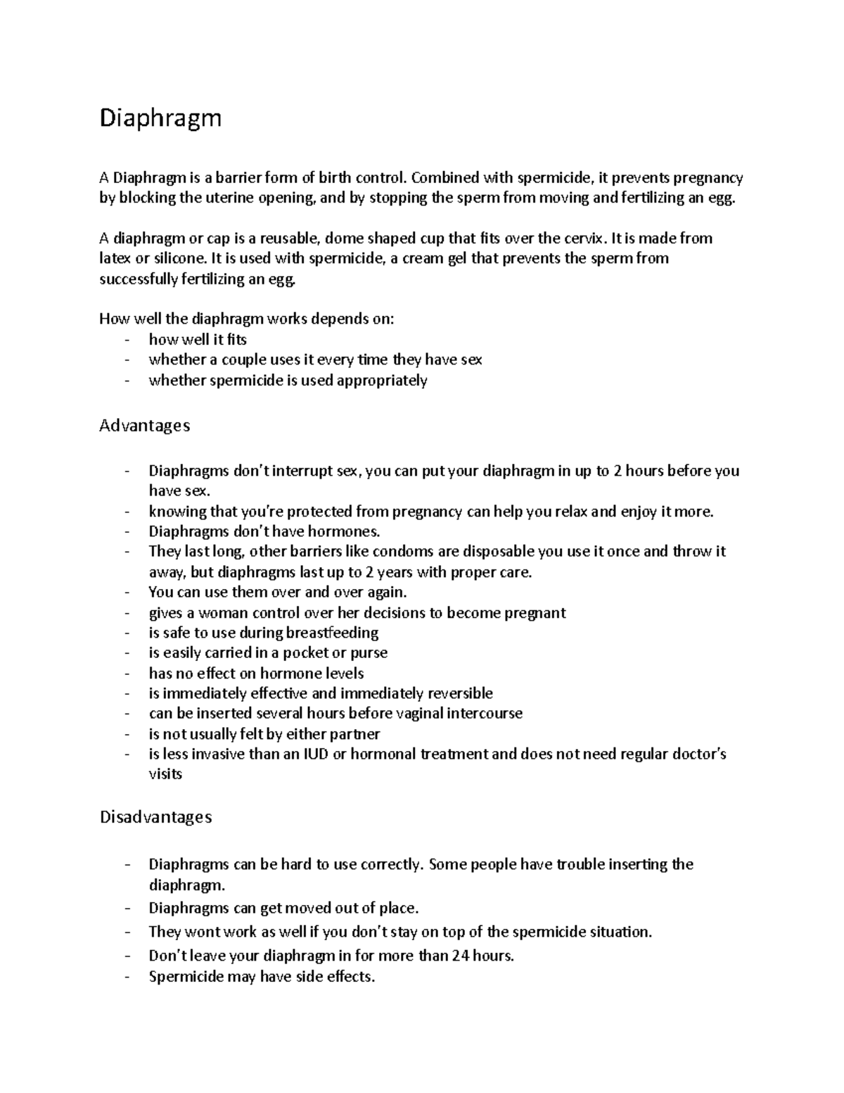 Diaphragm - Helpful - Diaphragm A Diaphragm is a barrier form of birth ...