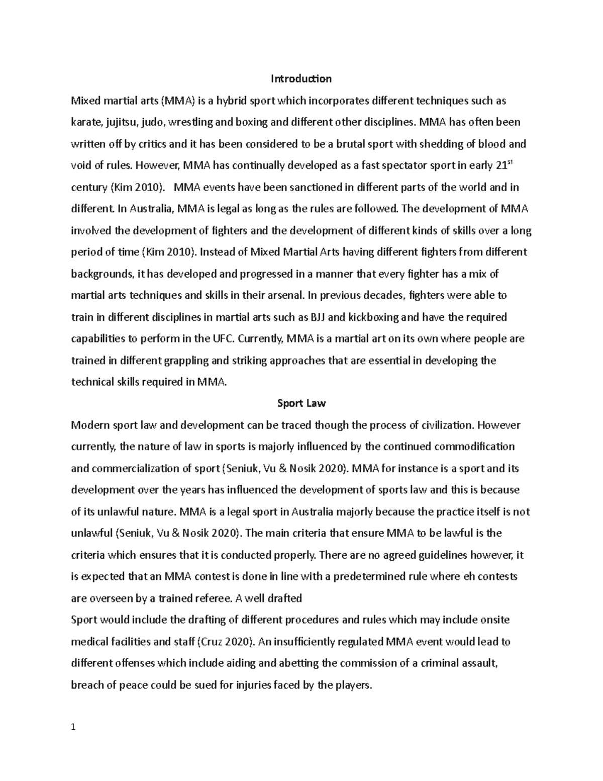 MLC710 Assessment 2 - Introduction Mixed martial arts (MMA) is a hybrid ...