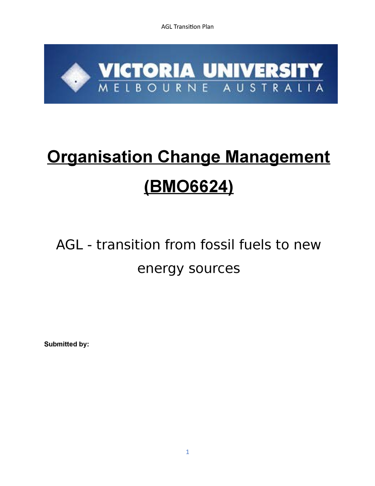 Assess 3 draft Organisation Change Management BMO6624 AGL