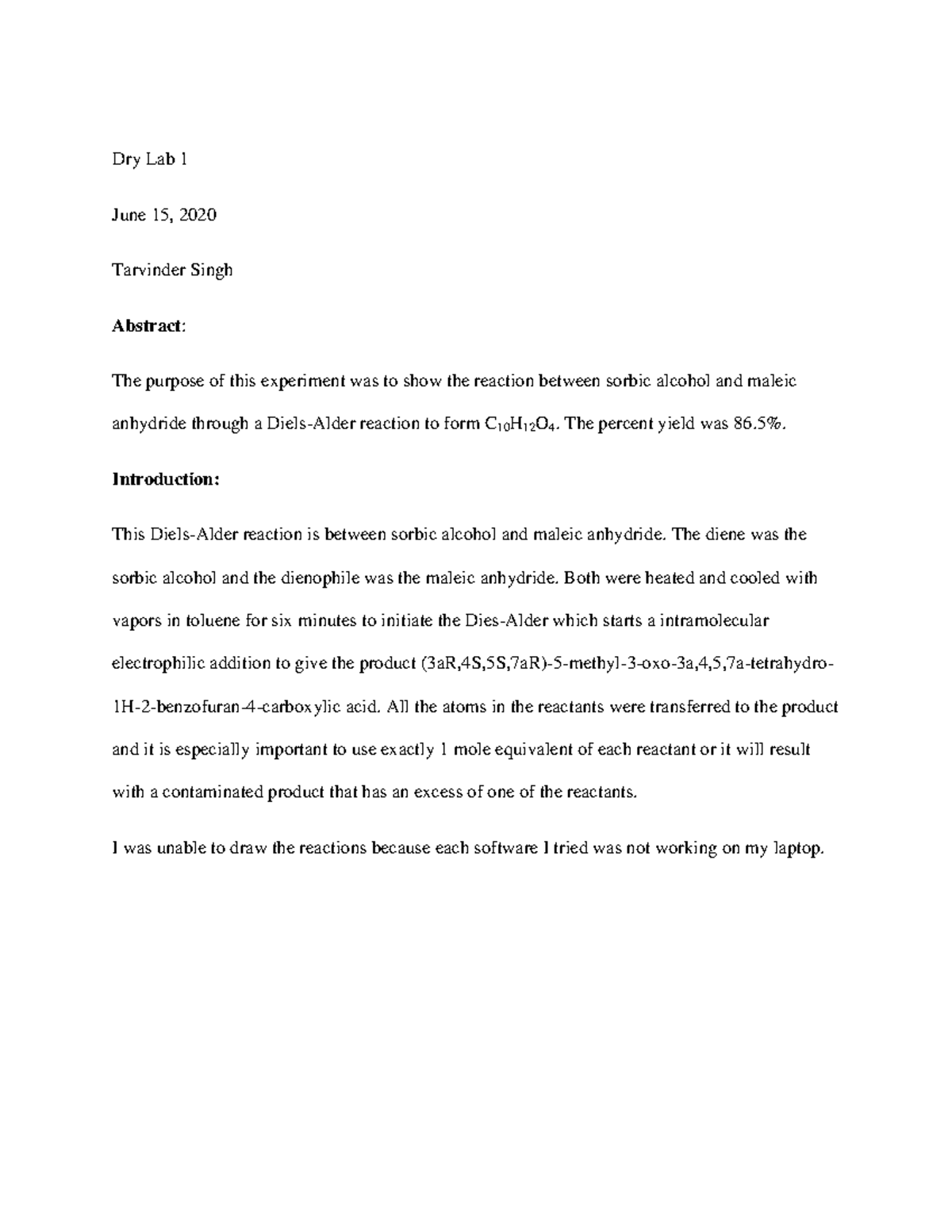 Dry Lab 1 report Dry Lab notes Dry Lab 1 June 15, 2020 Tarvinder Singh Abstract The purpose