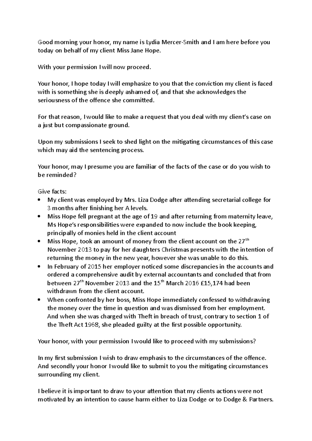 Mitigation In Plea Good Morning Your Honor My Name Is Lydia Mercer Smith And I Am Here Before You Studocu