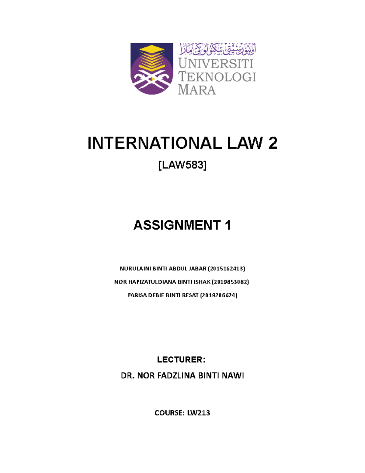 Law583 Lwplk 8ay Set 1 Question Assignment 1 1 International Law 2 Law583 Assignment 1 Law583 Lwplk 8ay Set 1 Question Assignment 1 1 International Law 2 Law583 Assignment 1