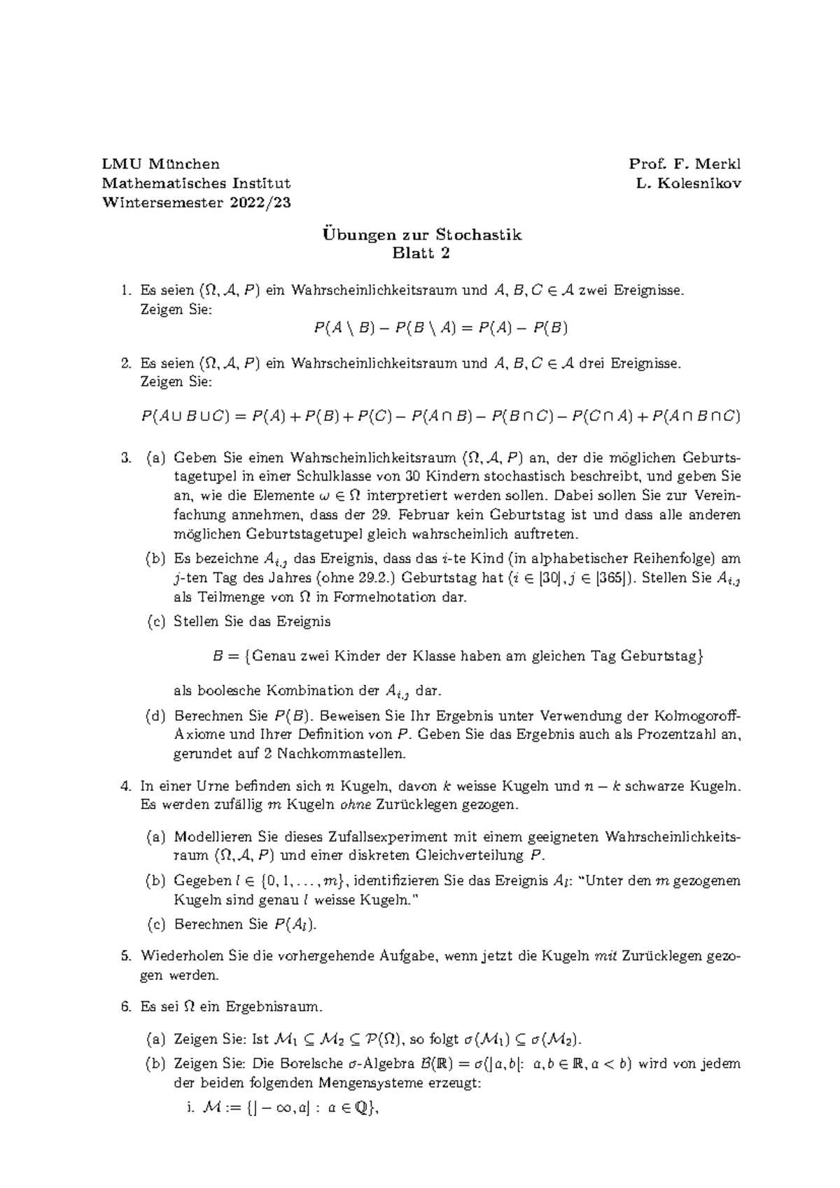 Mathematisches Institut Der Lmu München Blatt 2 - Wise - LMU M ̈unchen Prof. F. Merkl Mathematisches Institut L