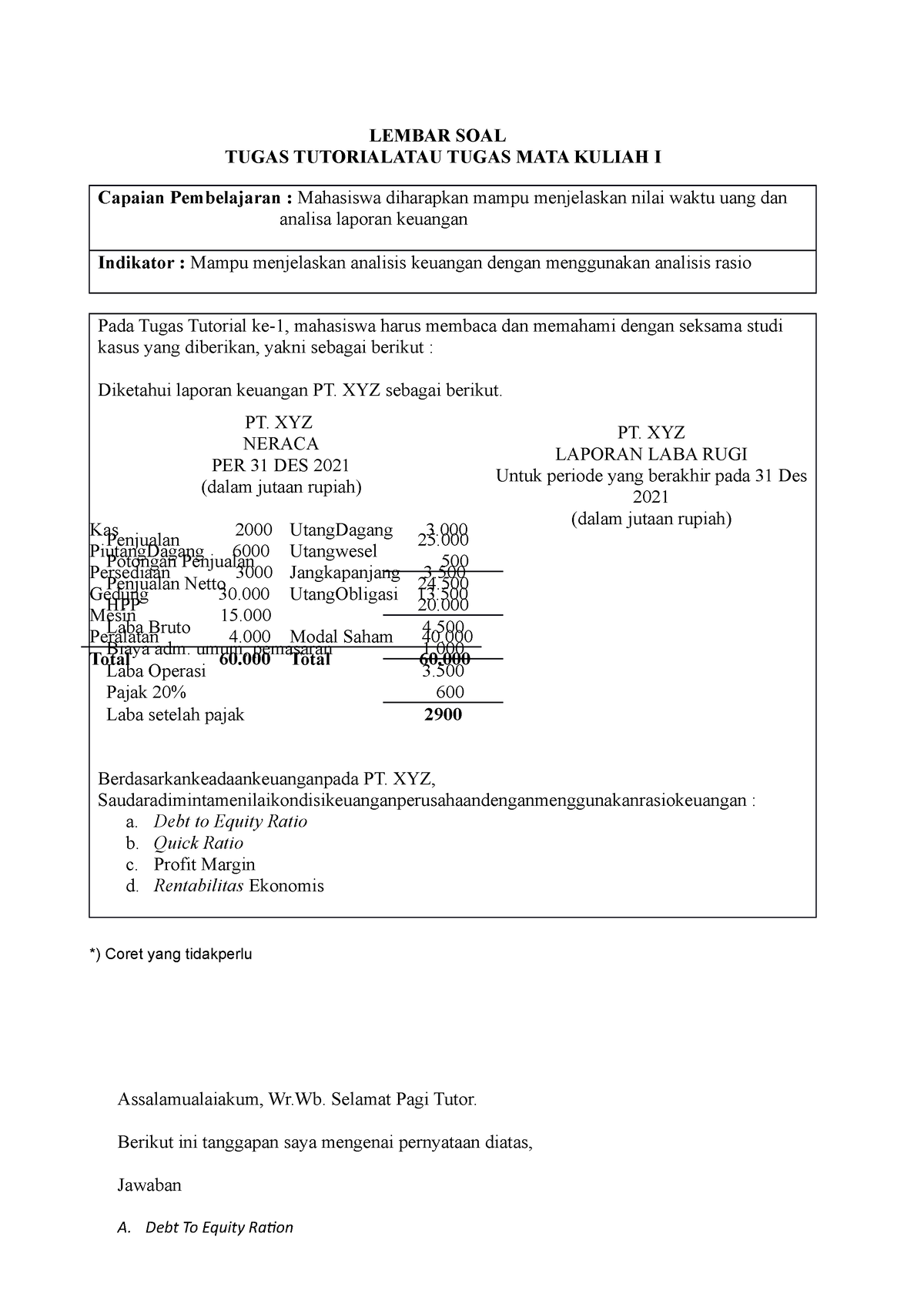 Jawaban Tugas 1 Analisi Kasus Bisnis - LEMBAR SOAL TUGAS TUTORIALATAU ...