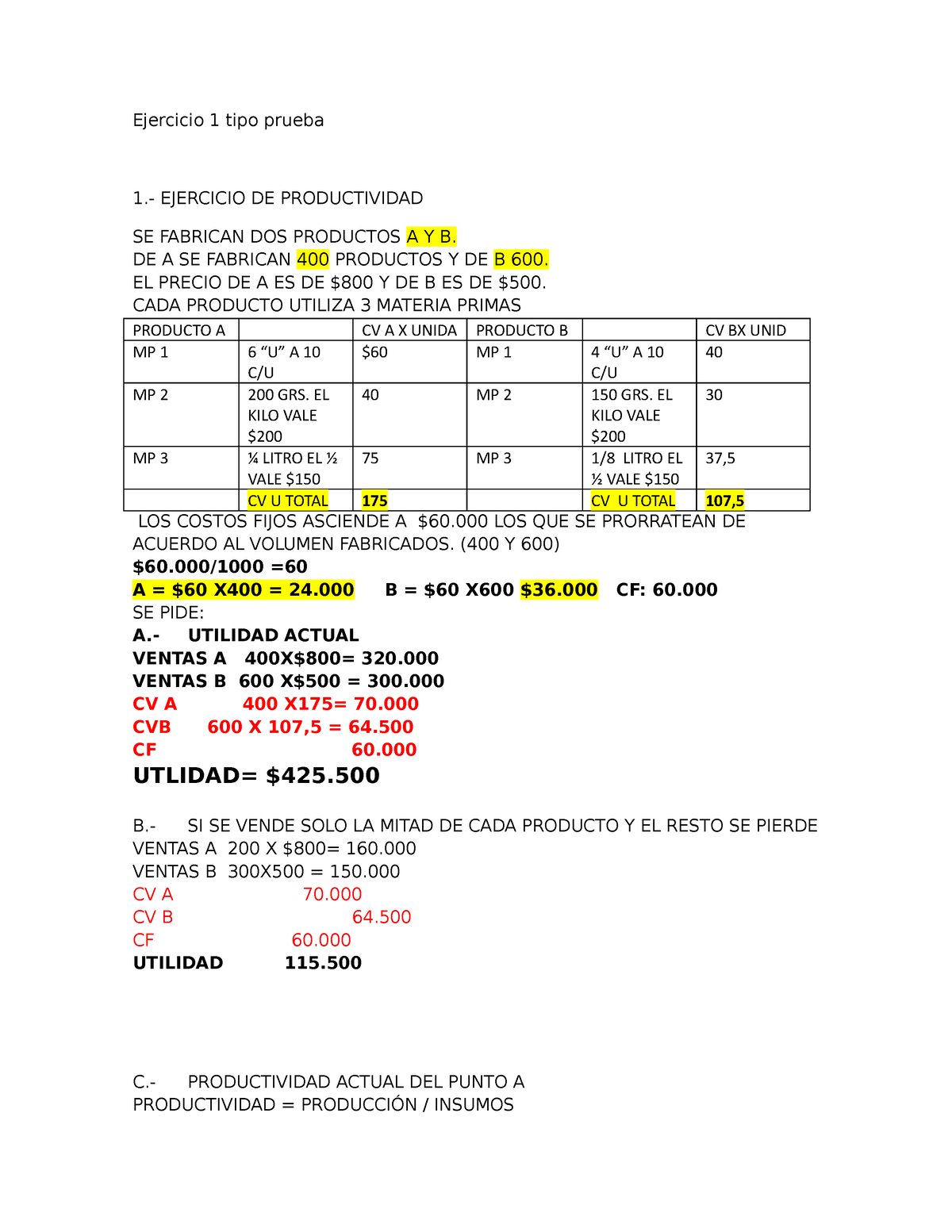 Ej. 6 Resuelto Productividad - Ejercicio 1 Tipo Prueba 1.- EJERCICIO DE ...