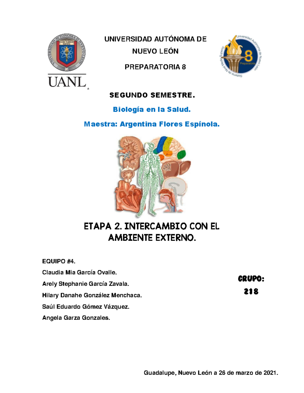 Evidencia Etapa 2 - UNIVERSIDAD AUTÓNOMA DE NUEVO LEÓN PREPARATORIA 8 ...