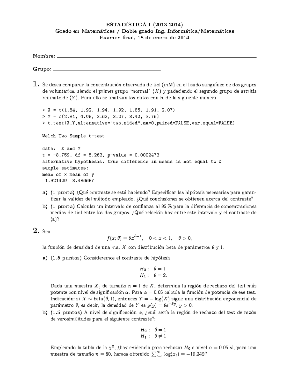 Examen 18 Enero 14 Preguntas Y Respuestas Estad Istica 13 Grado En Matem Aticas Doble Grado Ing Inform Atica Matem Aticas Examen Final 18 De Enero De Studocu