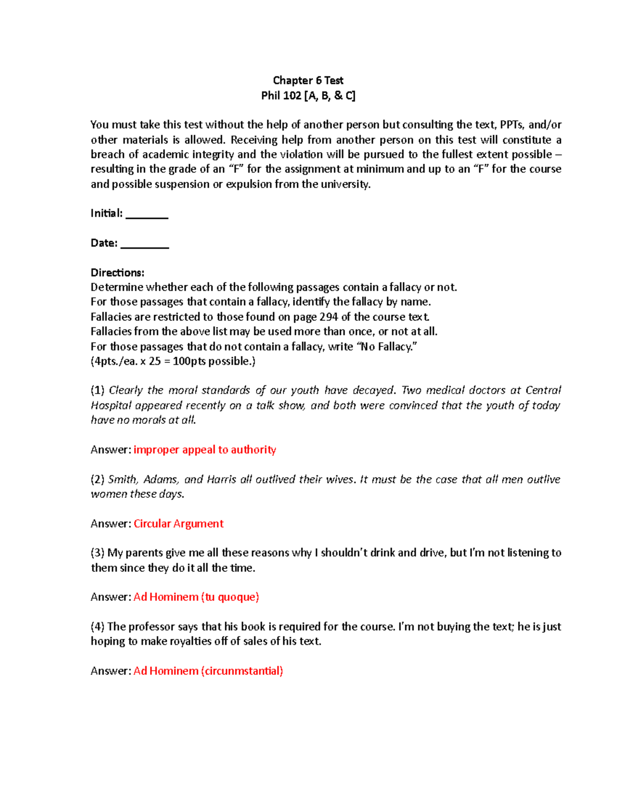 T6 - dr. furman - Chapter 6 Test Phil 102 [A, B, & C] You must take ...