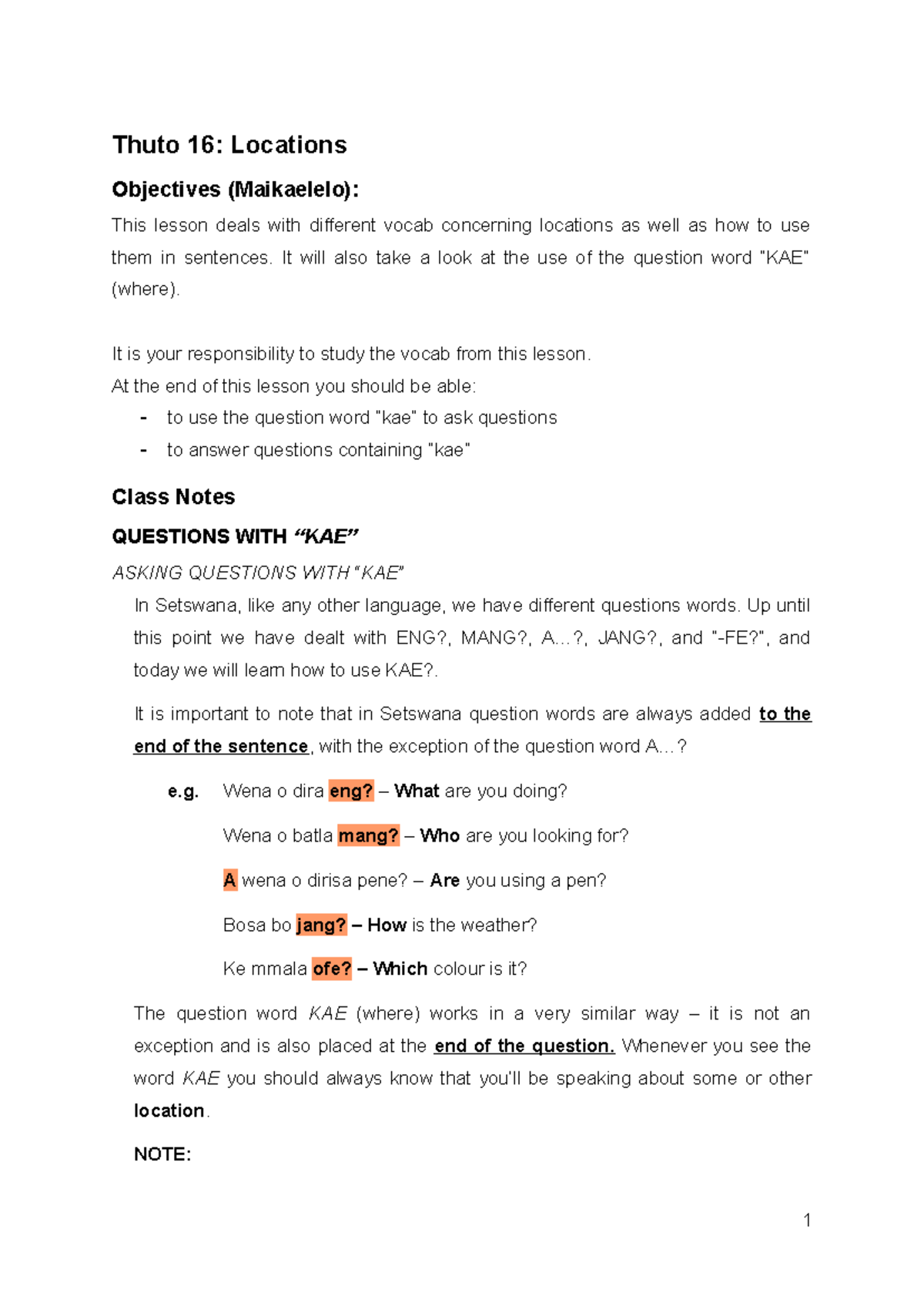 CCW 100 Thuto 16 (Class Notes) - Thuto 16: Locations Objectives ...