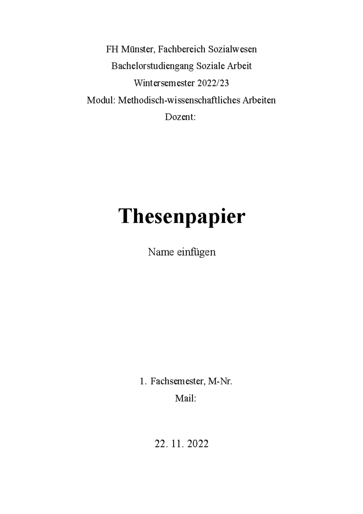 Bachelorarbeit Soziale Arbeit Beispiel Thesenpapier MWA - Beispiel - FH Münster, Fachbereich Sozialwesen