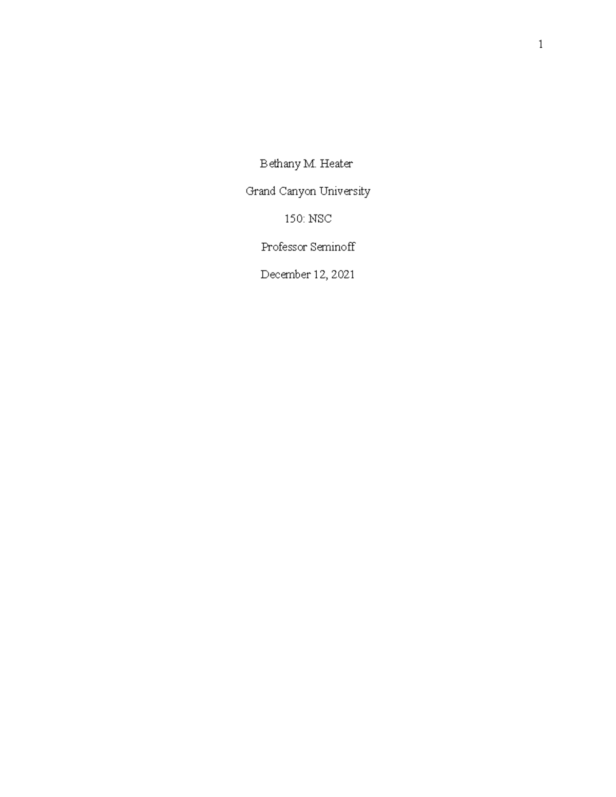 Cwp Essay - Answers - Bethany M. Heater Grand Canyon University 150 