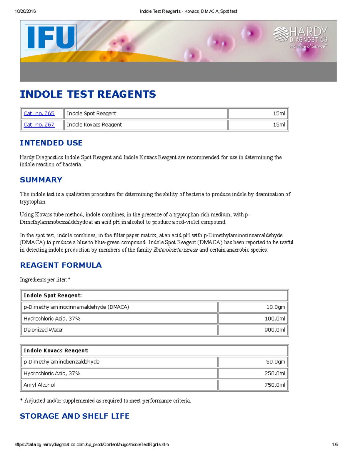 Indole test is a qualitative procedure for determining the ability of bacteria to produce indole