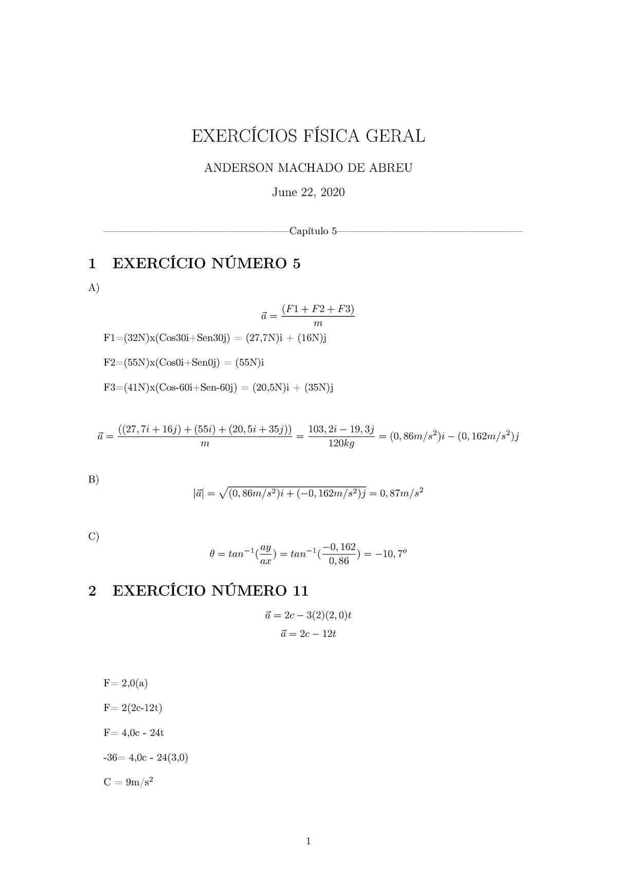 Exerc Cios F Sica Geral 1 Anderson - EXERCÍCIOS FÍSICA GERAL ANDERSON ...