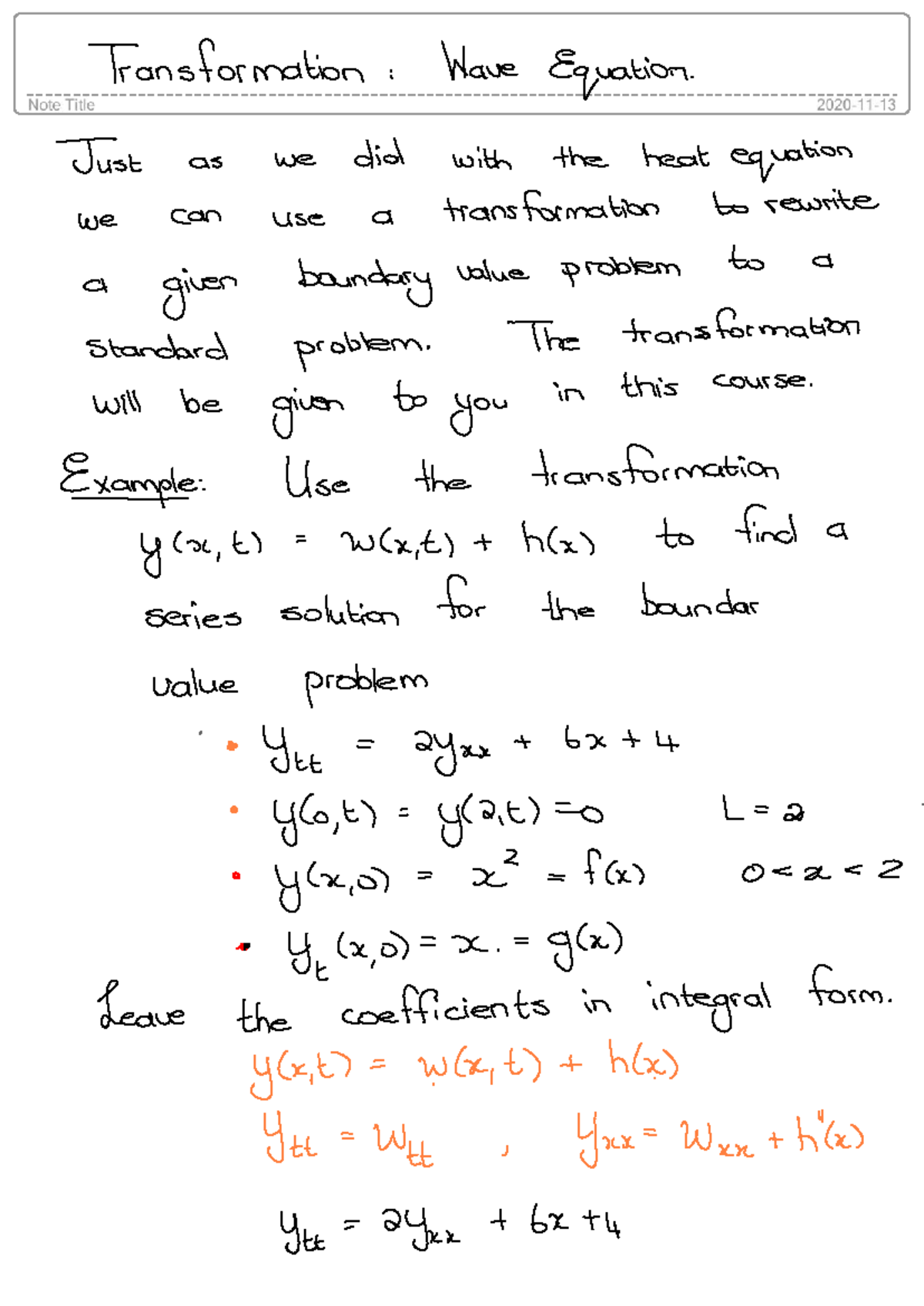 Transformation Wave Equation - Note Title Just as we did with the heat ...