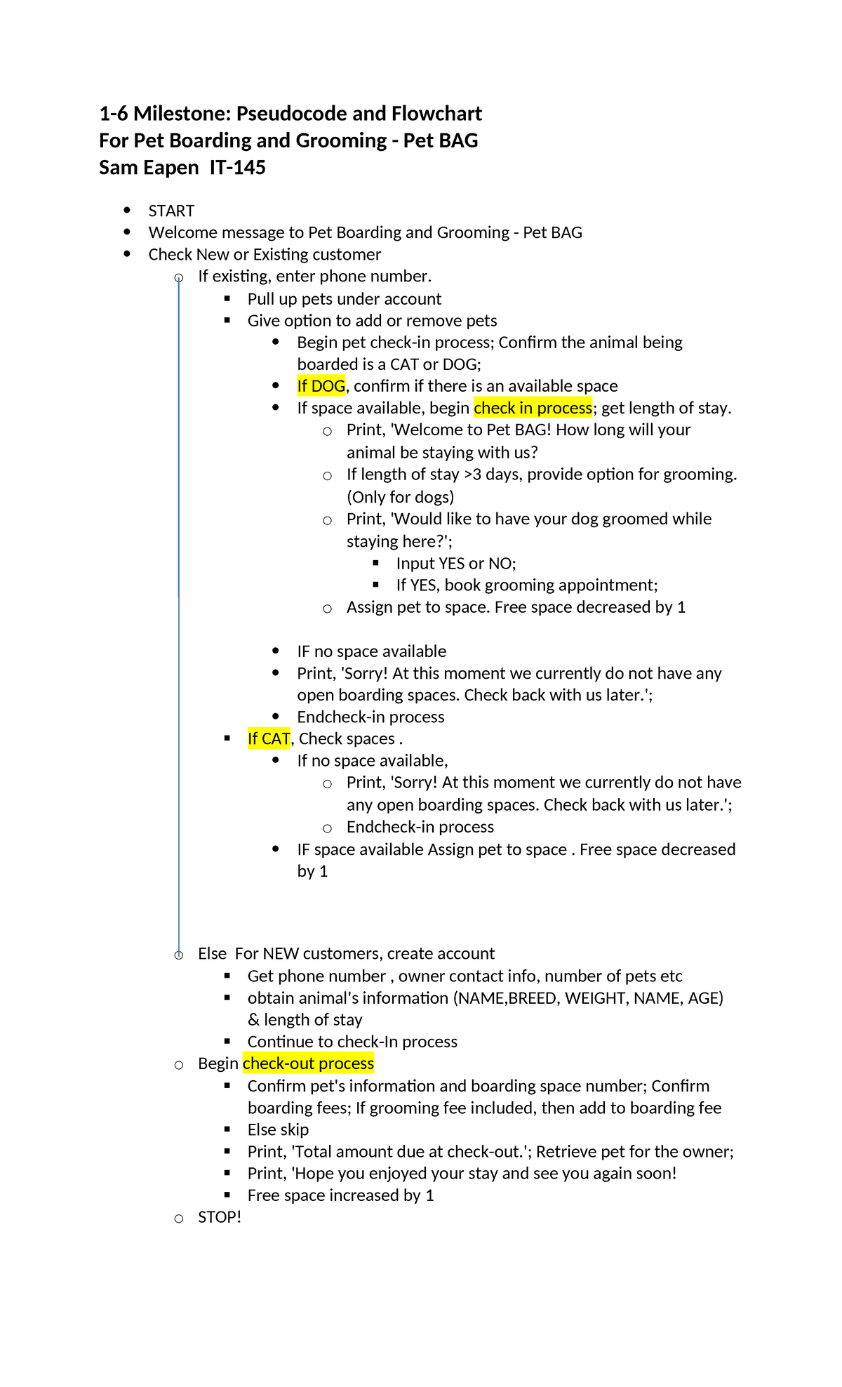 IT-145 PET Grooming Pseudocode and flowchart - 1-6 Milestone ...