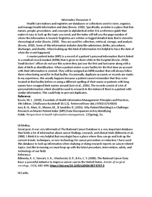 Informatics Discussion 3 - The first thing that is always important is ...