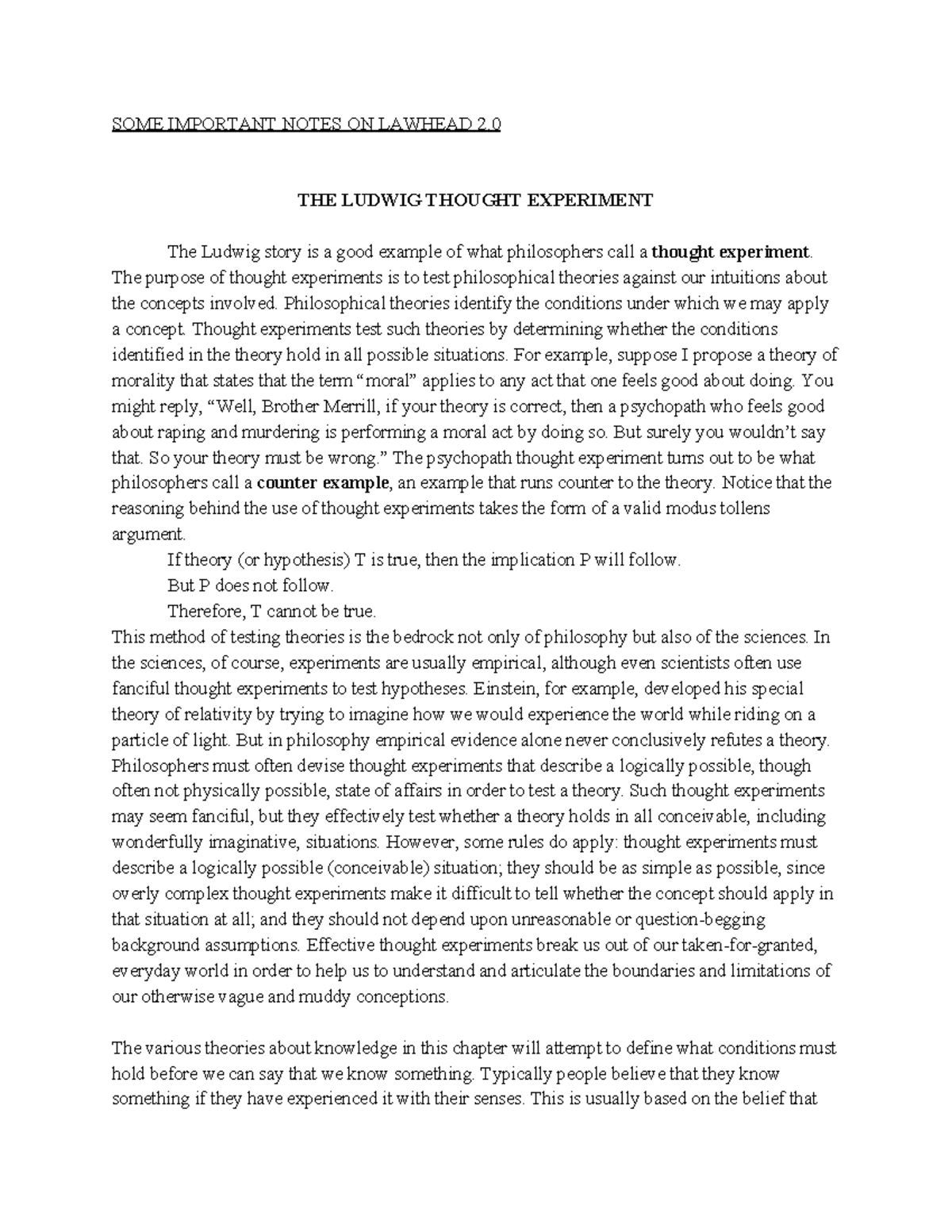 Lawhead 2 For PHIL 110 by brother Merrill. Summary of the Ludwig