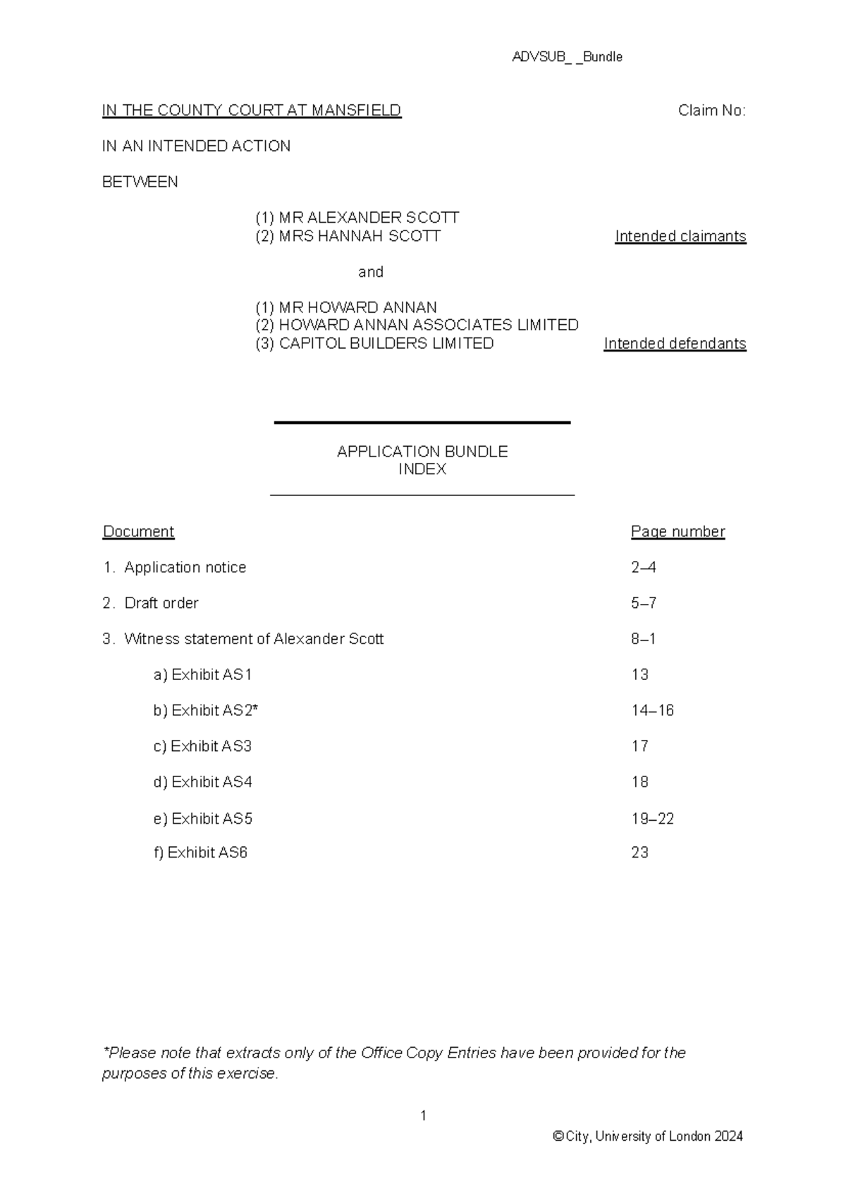 Scott v Annan - Application Bundle 2024 - ADVSUB_ _Bundle IN THE COUNTY ...