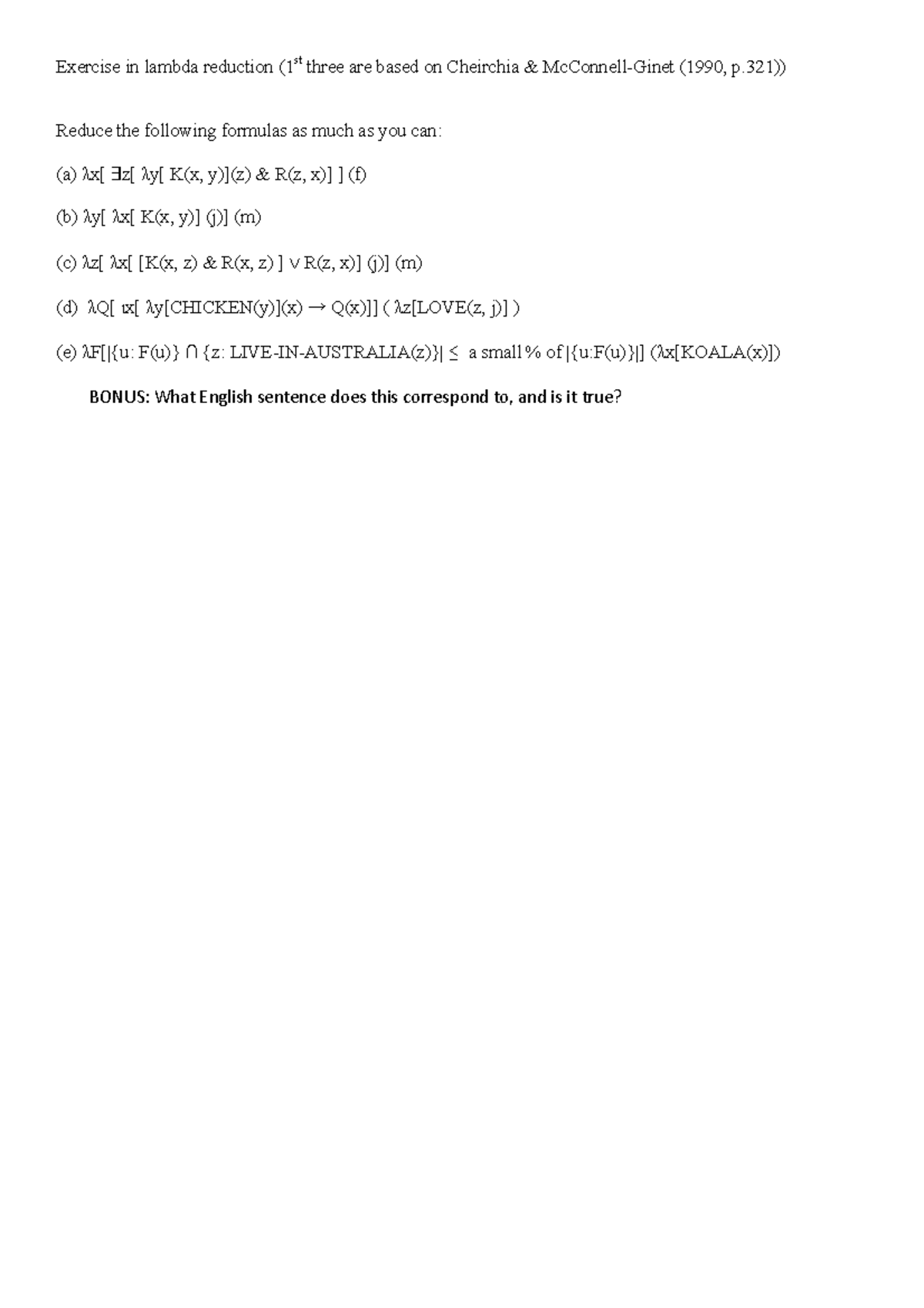 Exercise in lambda reduction “the number is small compared to the