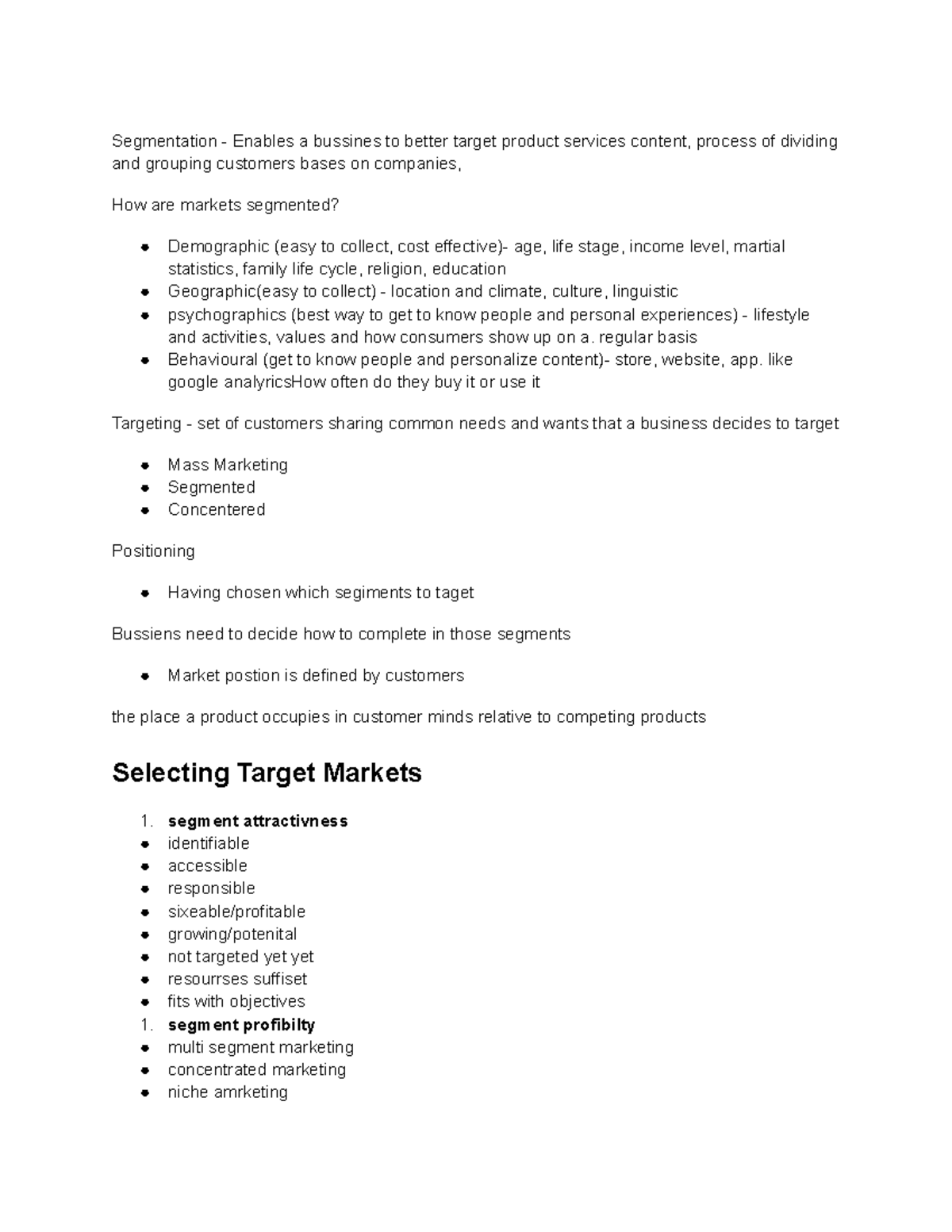 Mkt 100 notes - Segmentation - Enables a bussines to better target ...