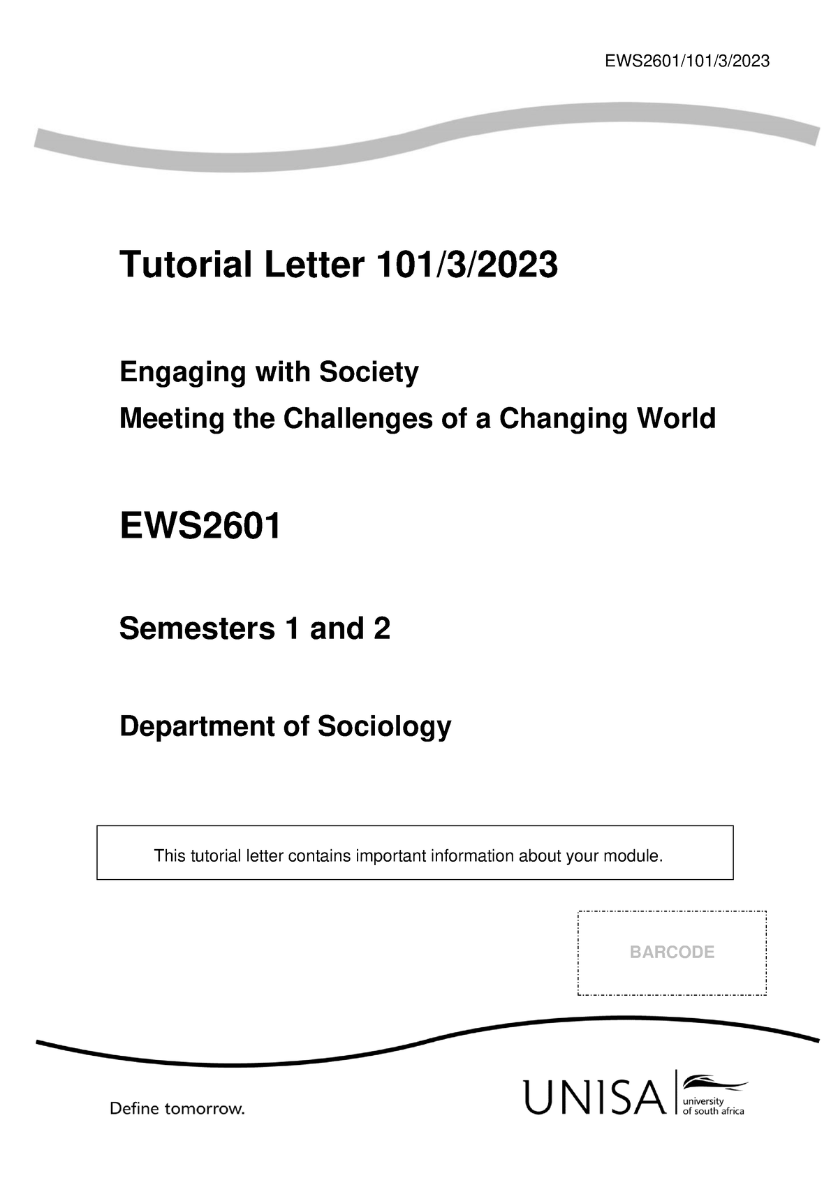 101 2023 3 B 2 - Helpful Notes - EWS2601/101/3/ Tutorial Letter 101/3 ...