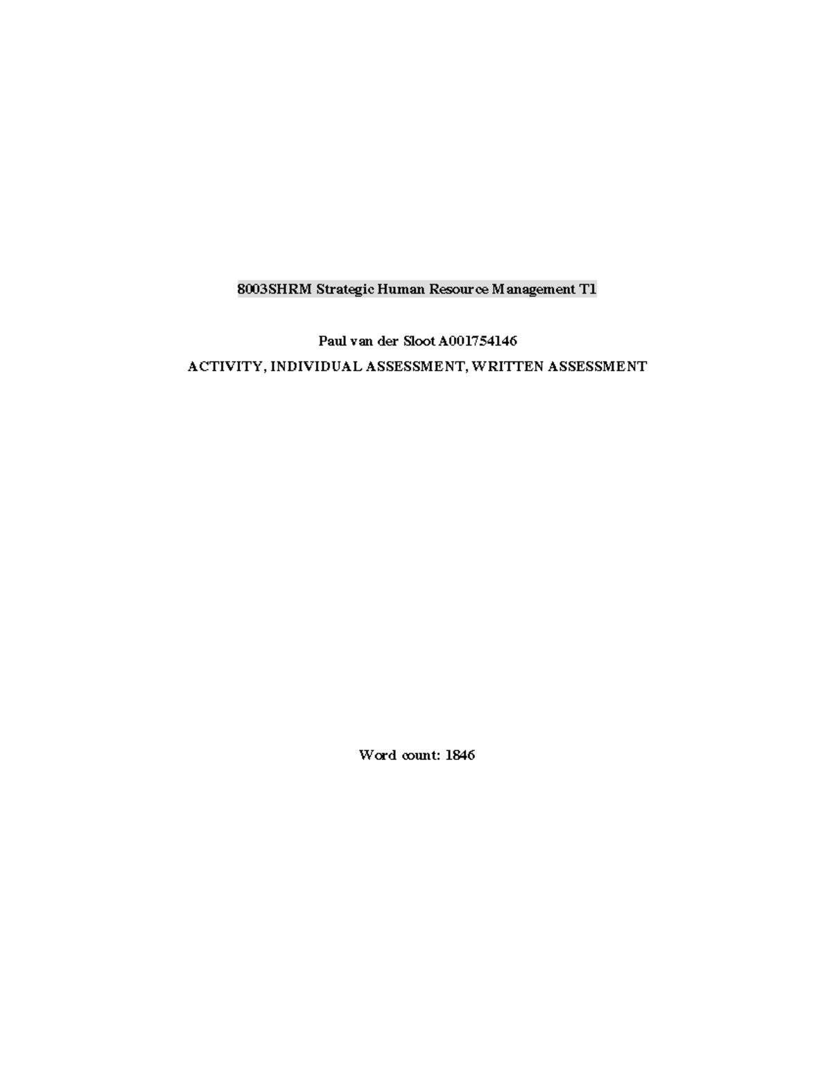 Assignment 2 MBA - 8003SHRM Strategic Human Resource Management T Paul ...