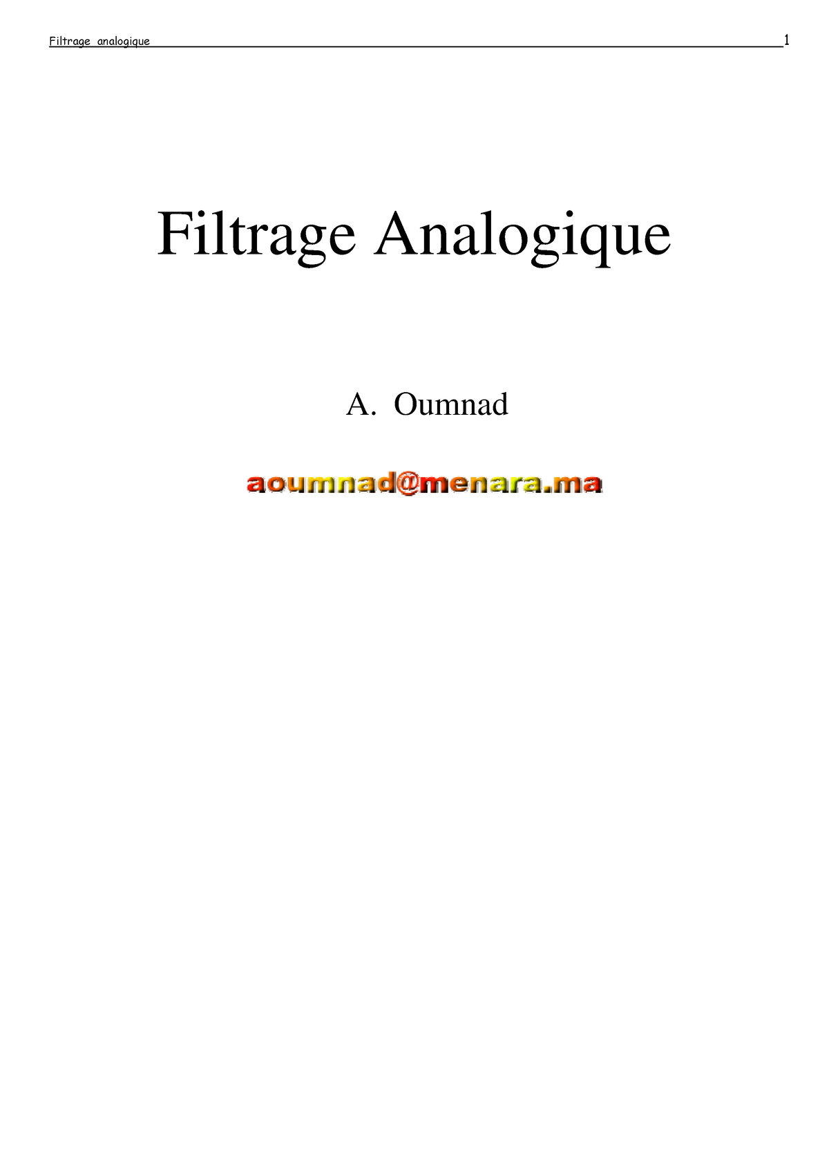 Filtrage-analogique - cours - Filtrage Analogique A. Oumnad