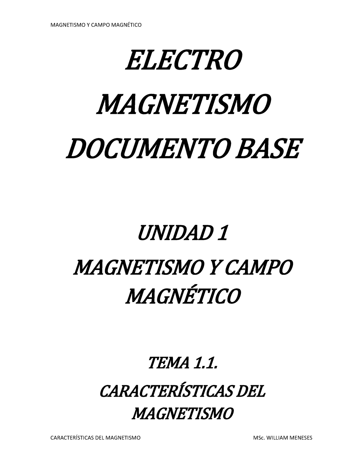 1.1. Características DEL Magnetismo- Documento BASE - ELECTRO ...