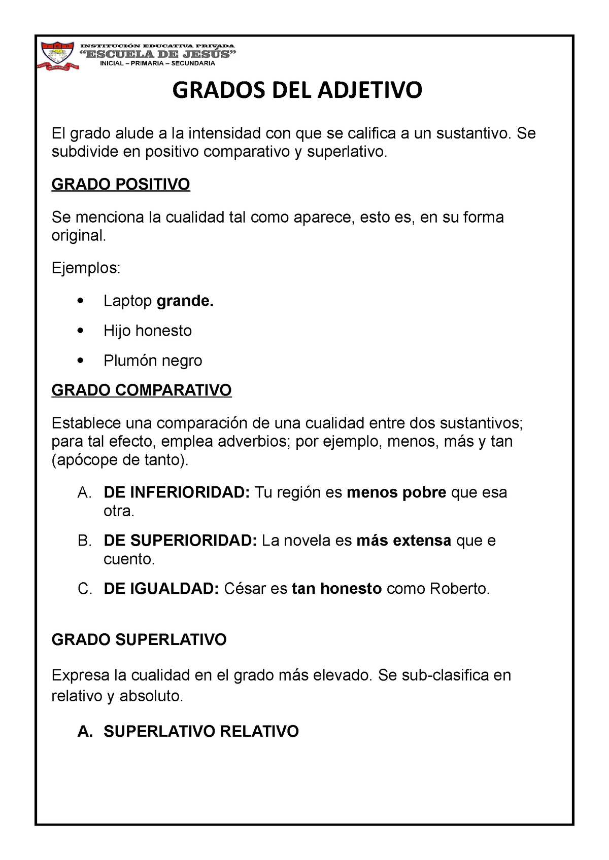 Adjetivo Grados Grados Del Adjetivo El Grado Alude A La Intensidad