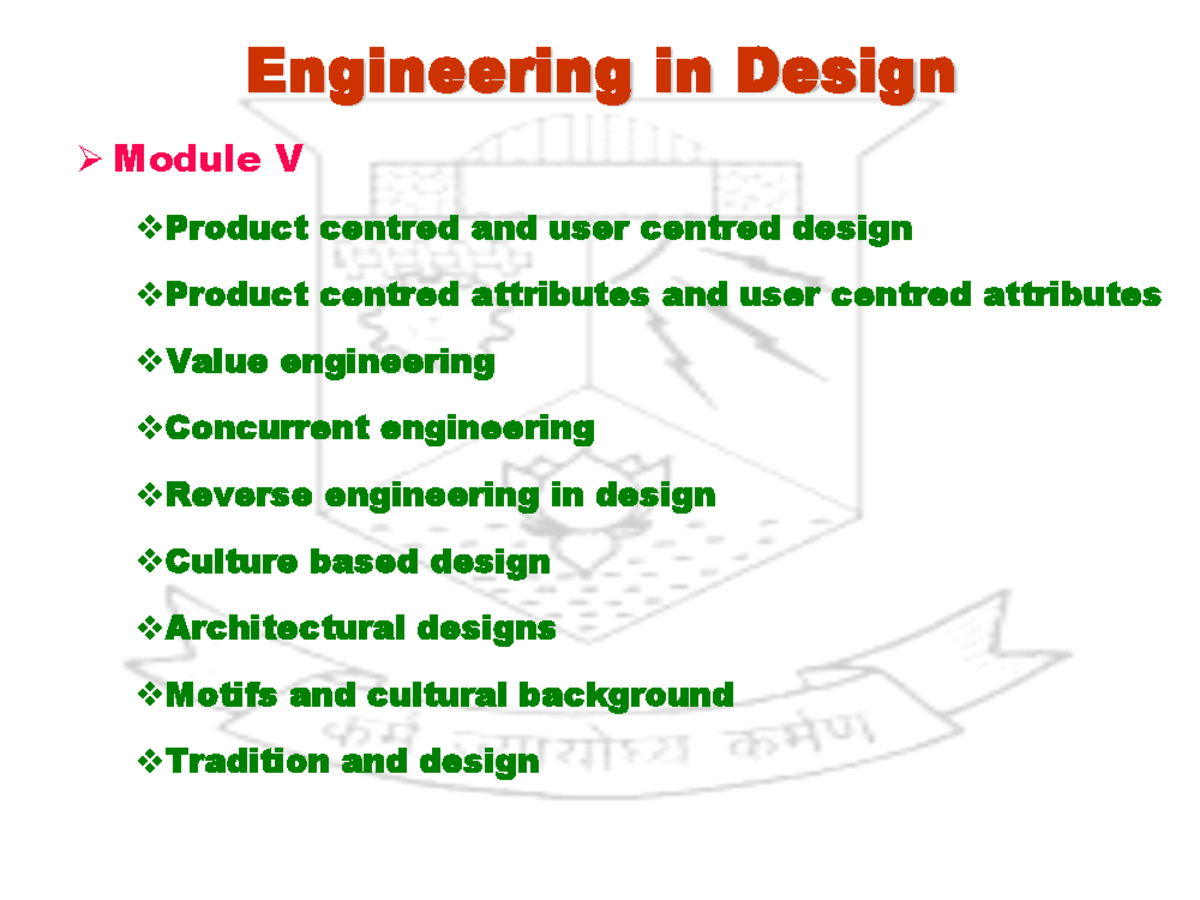 DE Class 3 - Design Engineering - Engineering in Design Module V ...