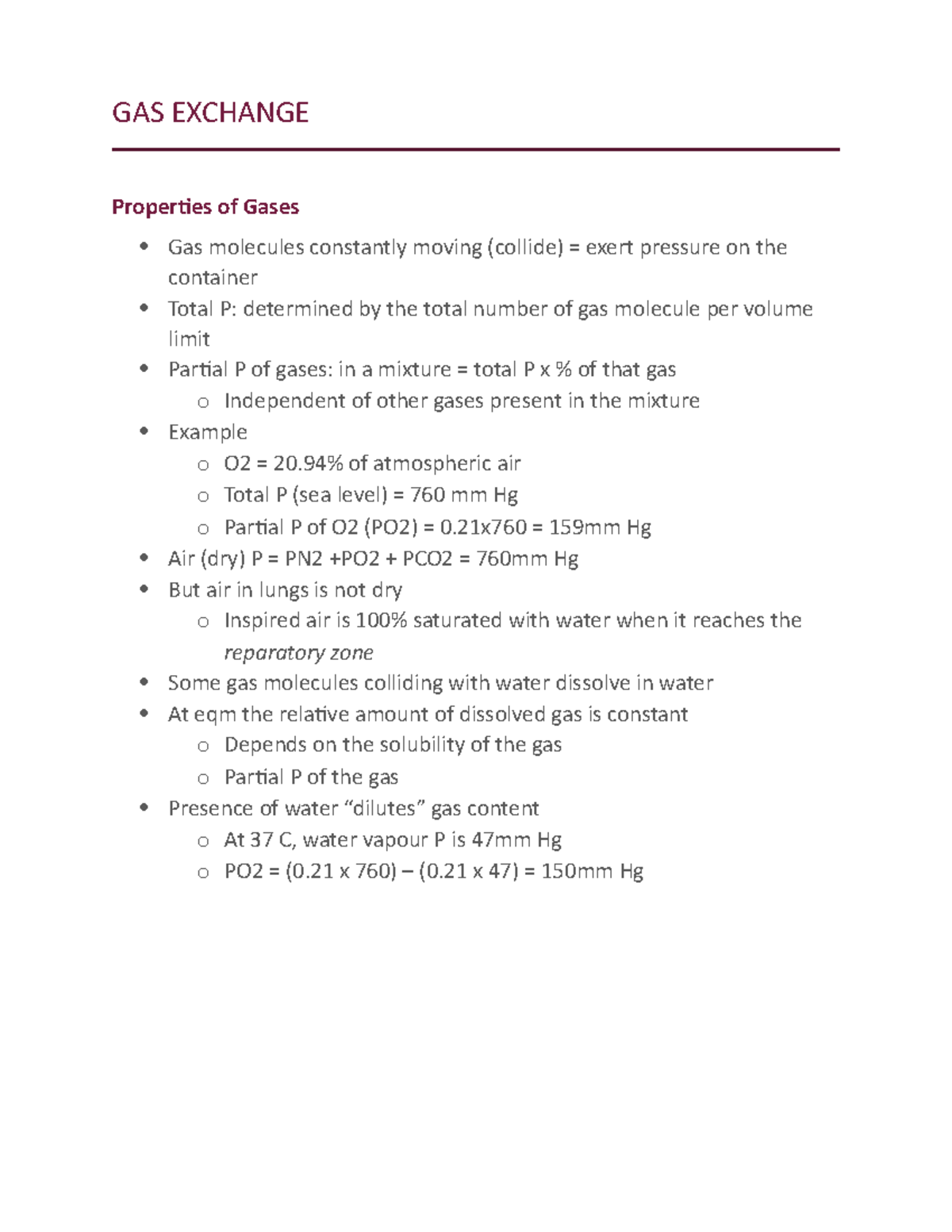 Gas exchange GAS EXCHANGE Properties of Gases Gas molecules constantly moving (collide