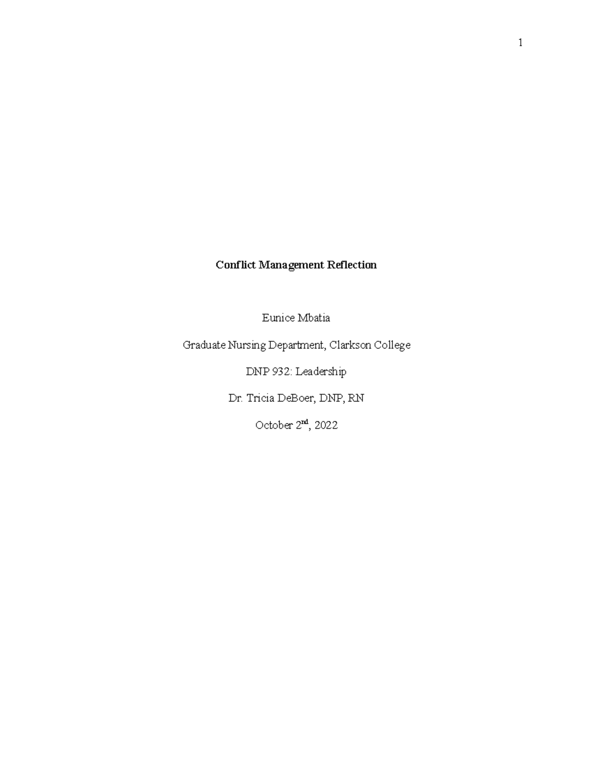 DNP 932 Conflict Management Reflection Revised - Conflict Management ...