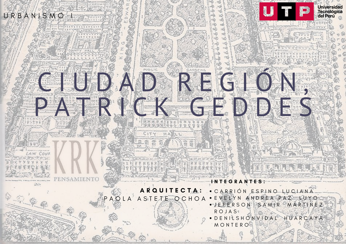 Ciudad Región DE Patrick Geddes - C I U D A D R E G I Ó N , P A T R I C