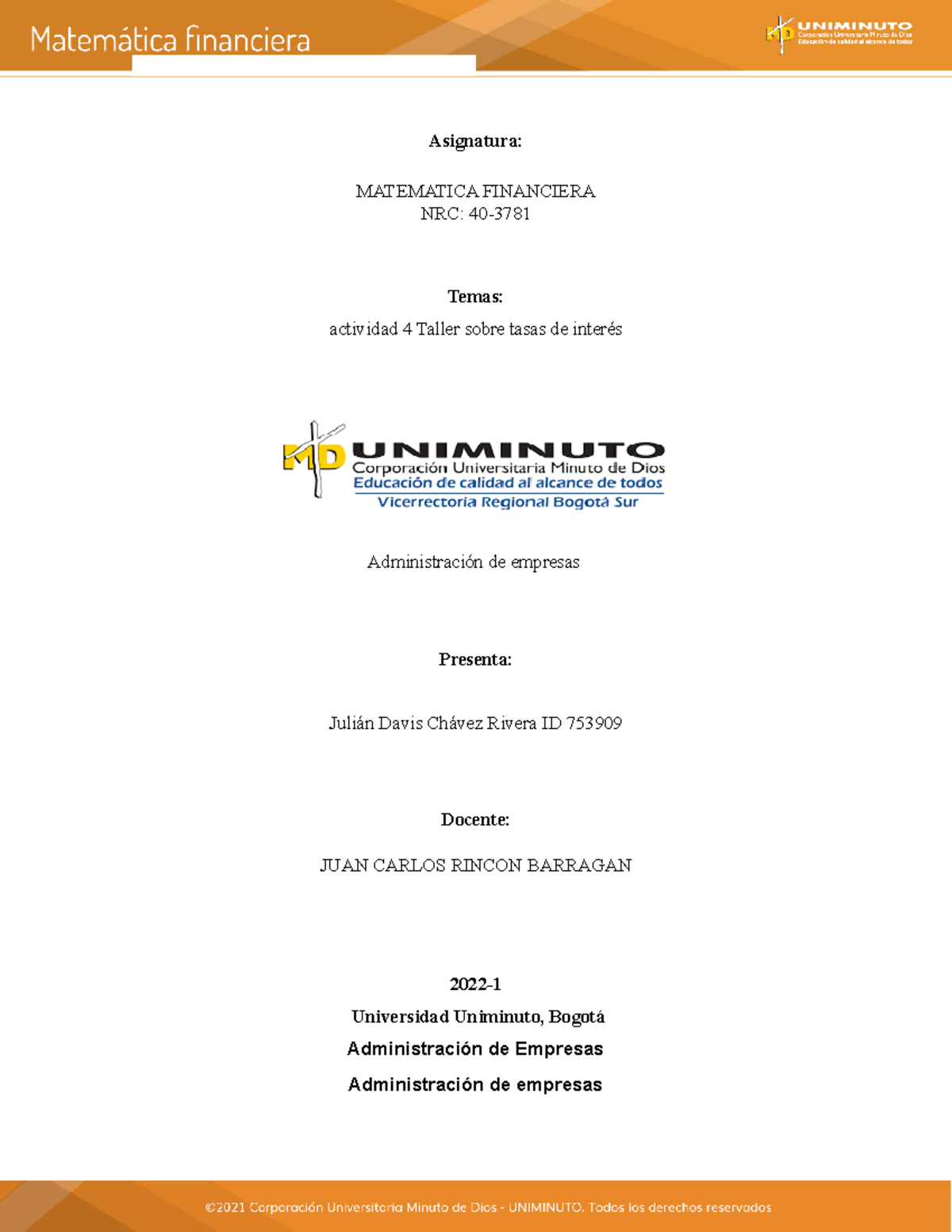 Actividad 4 - Asignatura: MATEMATICA FINANCIERA NRC: 40- Temas ...