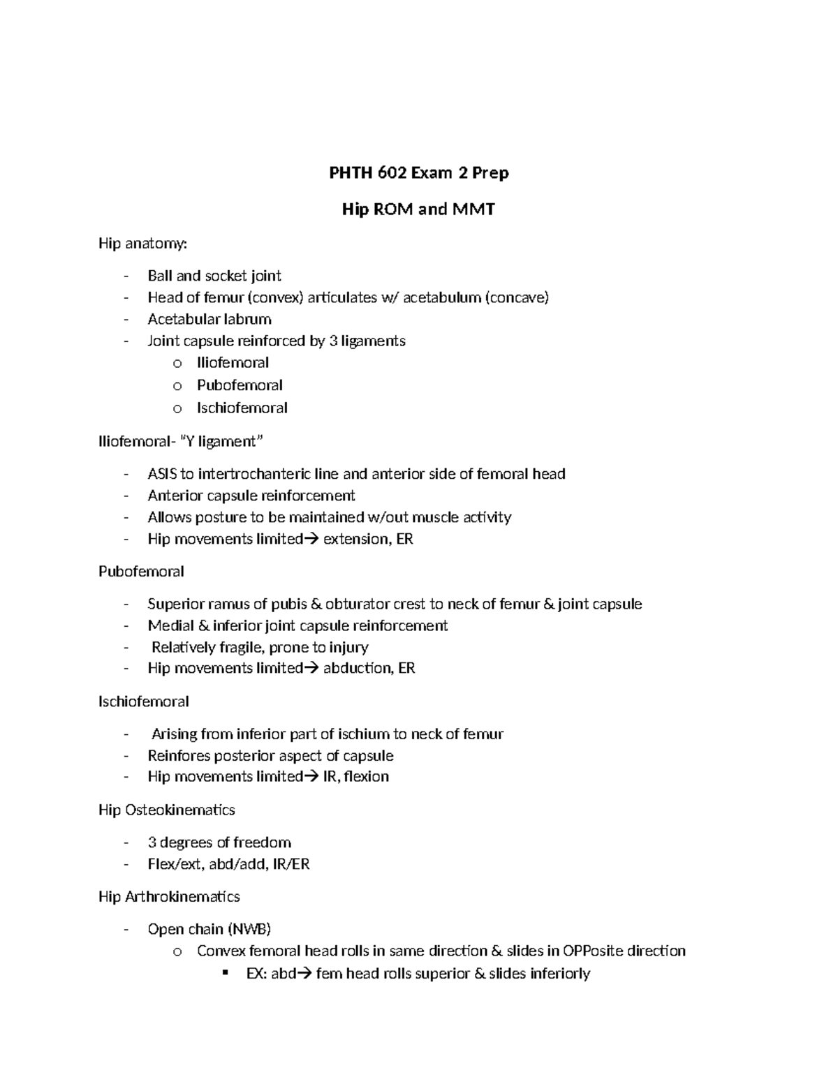 PHTH 602 Exam 2 Prep - Personal notes over range of motion, manual ...