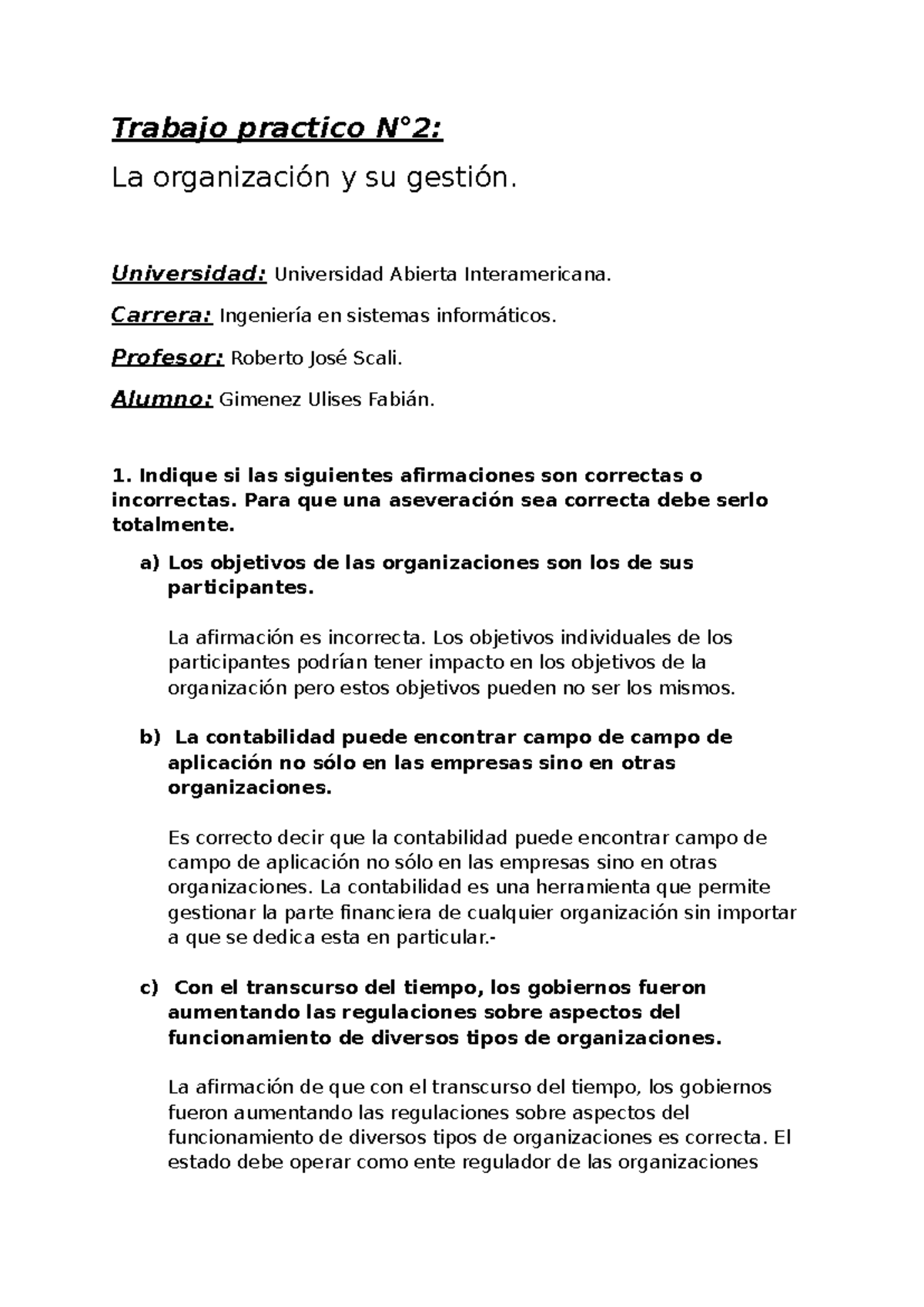 Trabajo practico 2 Material clase 2 - La organización y su gestión ...