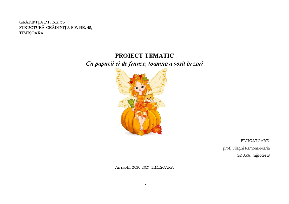 Proiect tematic toamna - GRĂDINI ȚA P. NR. 53, STRUCTURĂ GRĂDINI ȚA P ...