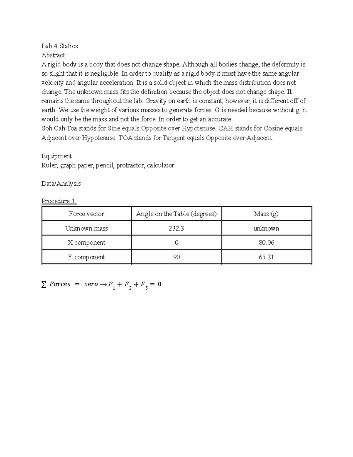 Lab 4 - Physics Lab Report - Lab 4 Statics Abstract A rigid body is a ...
