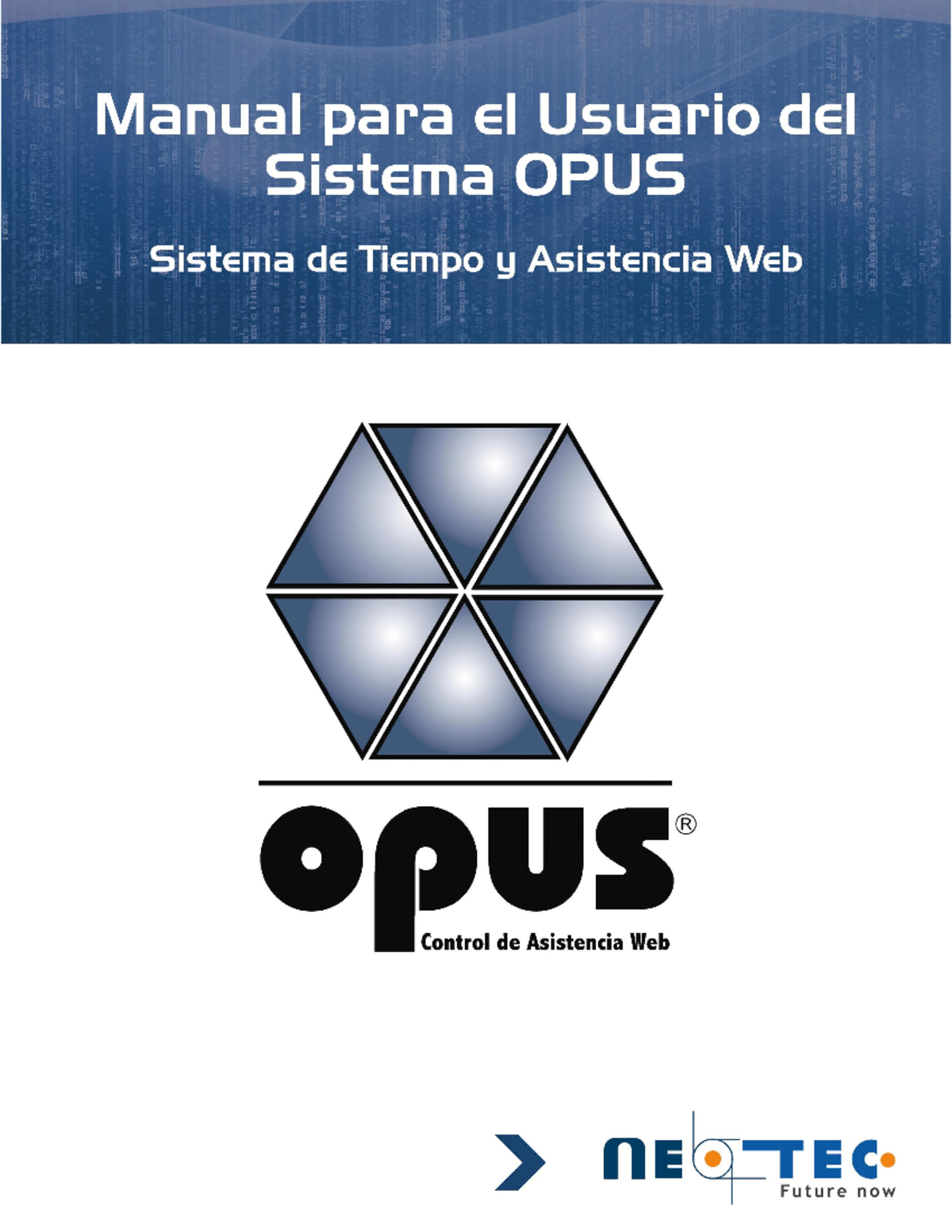 Opus - Manual Usuario - INDICE I. AUTORIZACION DE - Studocu