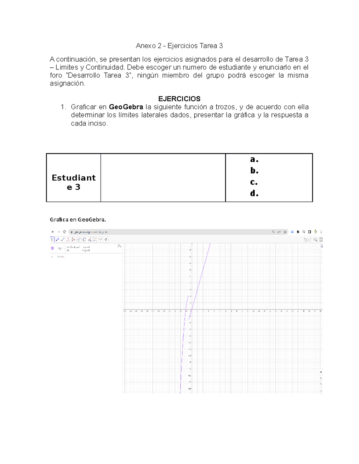 Calulo limite terminado - Anexo 2 - Ejercicios Tarea 3 A continuación ...
