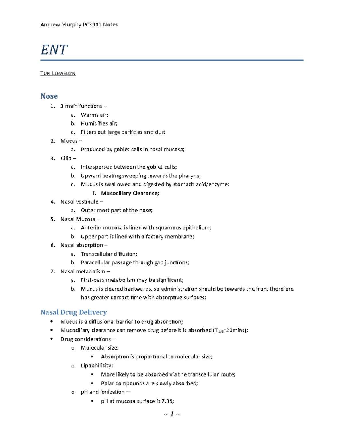 Lecture notes, all lectures - ENT T ORI LLEWELLYN Nose 3 main functions ...