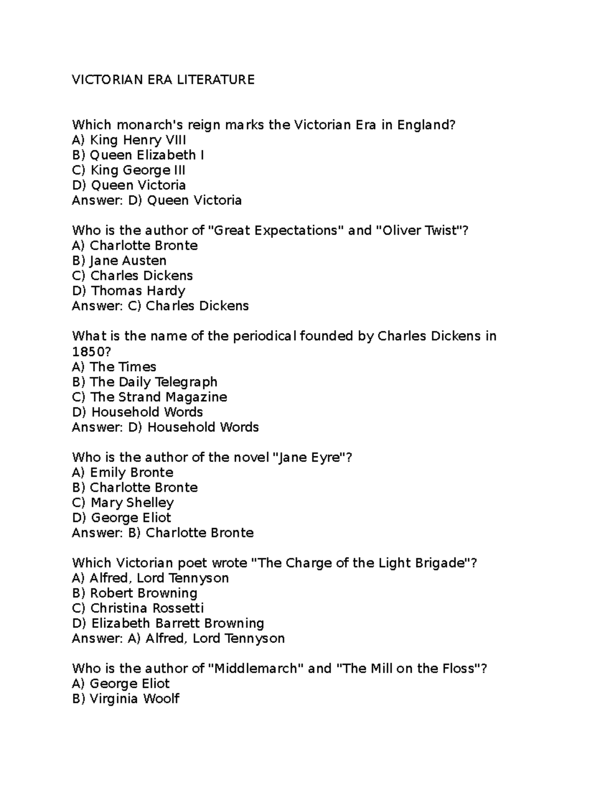 Victorian ERA Literature VICTORIAN ERA LITERATURE Which monarch's