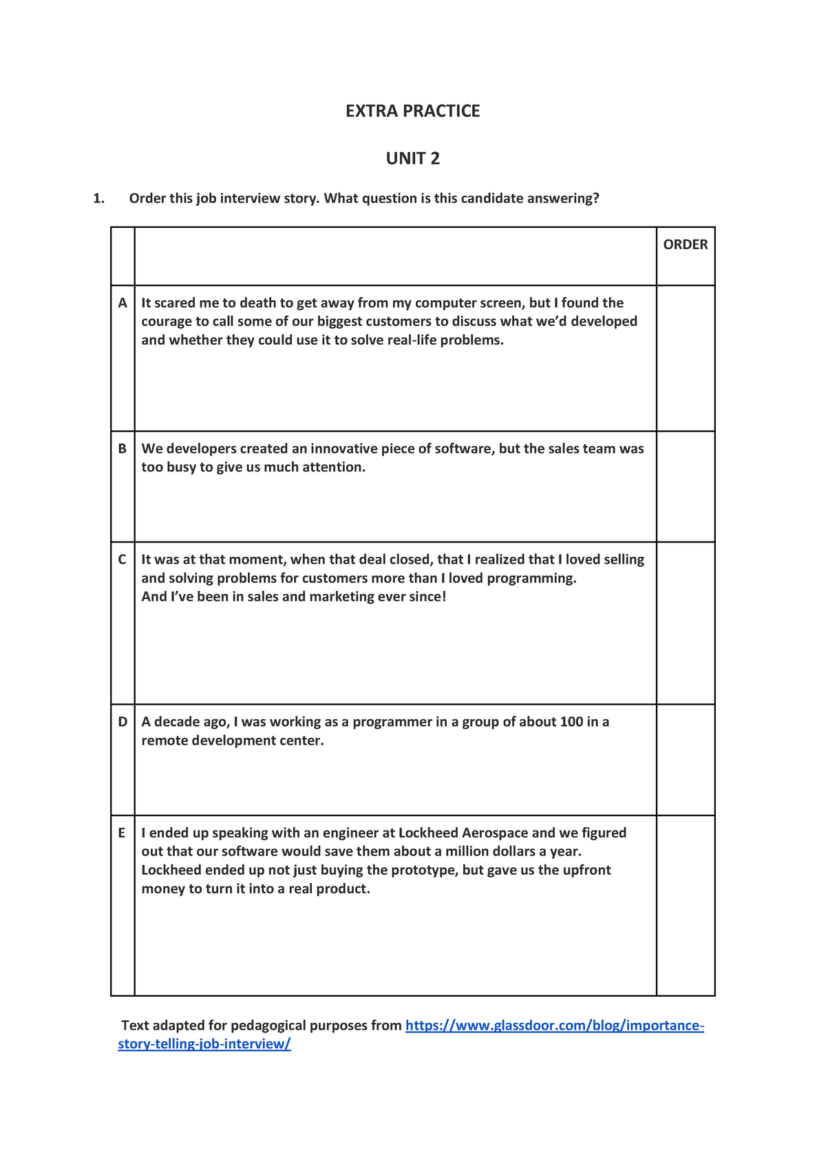 Extra Practice UNIT 2 - Apuntes 2 - EXTRA PRACTICE UNIT 2 1. Order this ...