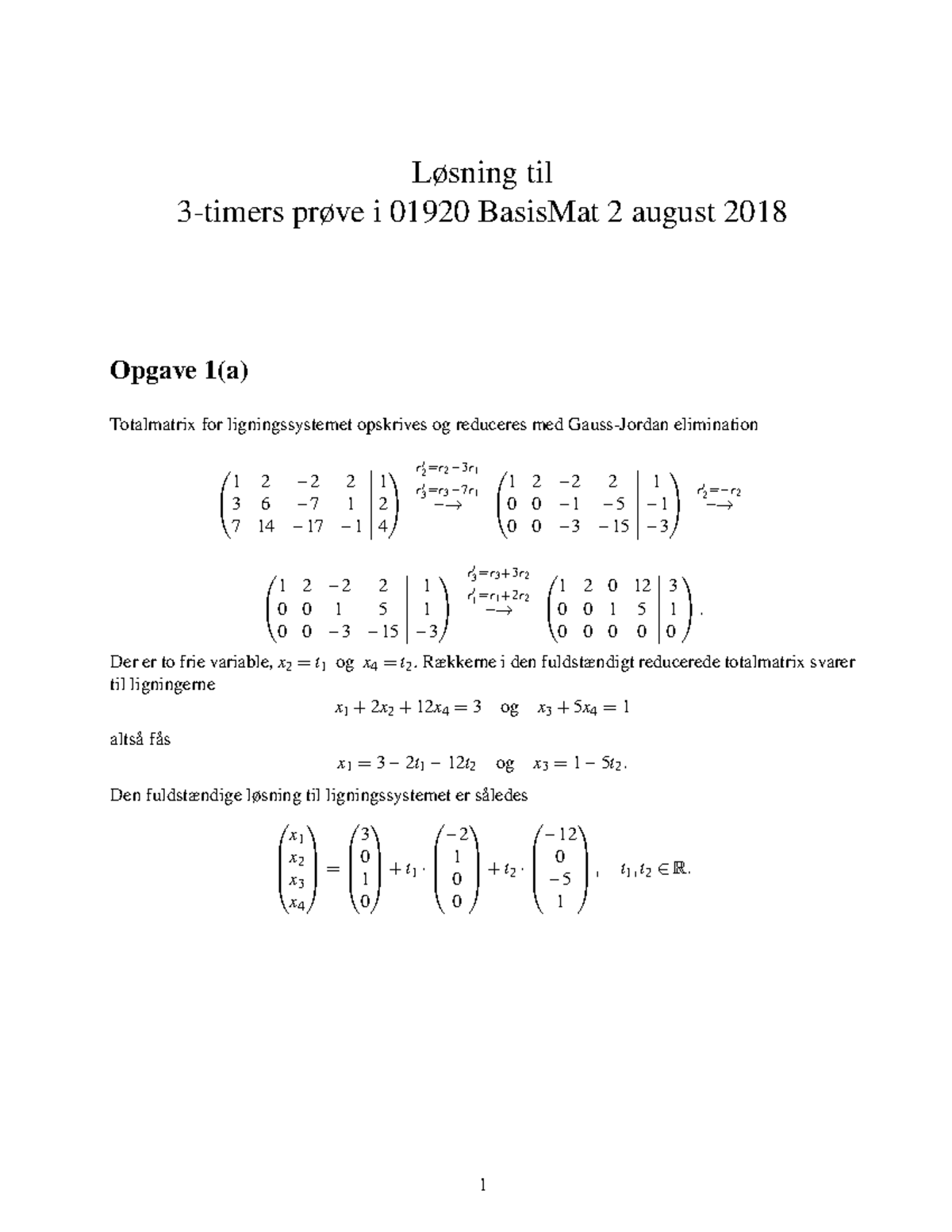 Losning Eksamen Basis Mat 2 Aug 18 - Løsning Til 3-timers Prøve I 01920 ...