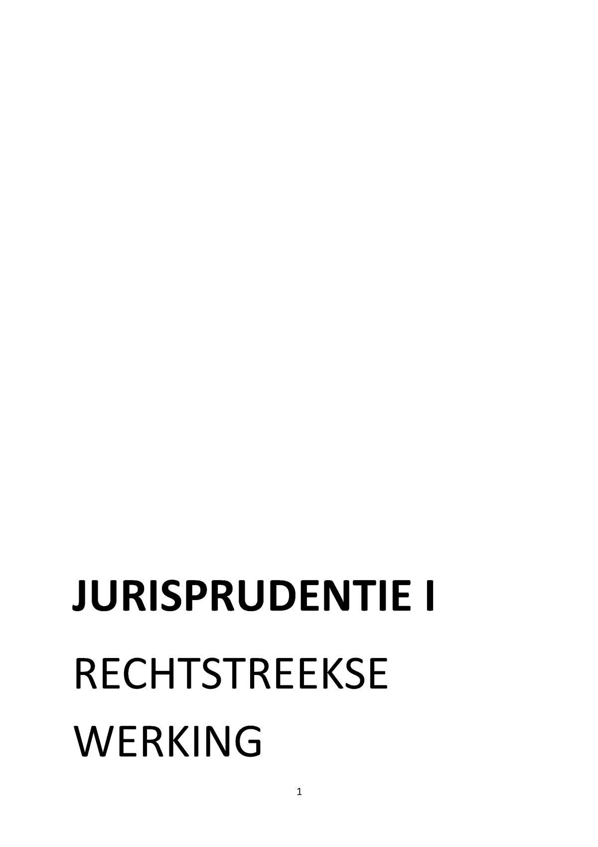 Jurisprudentie Rechtstreekse Werking - JURISPRUDENTIE I RECHTSTREEKSE ...