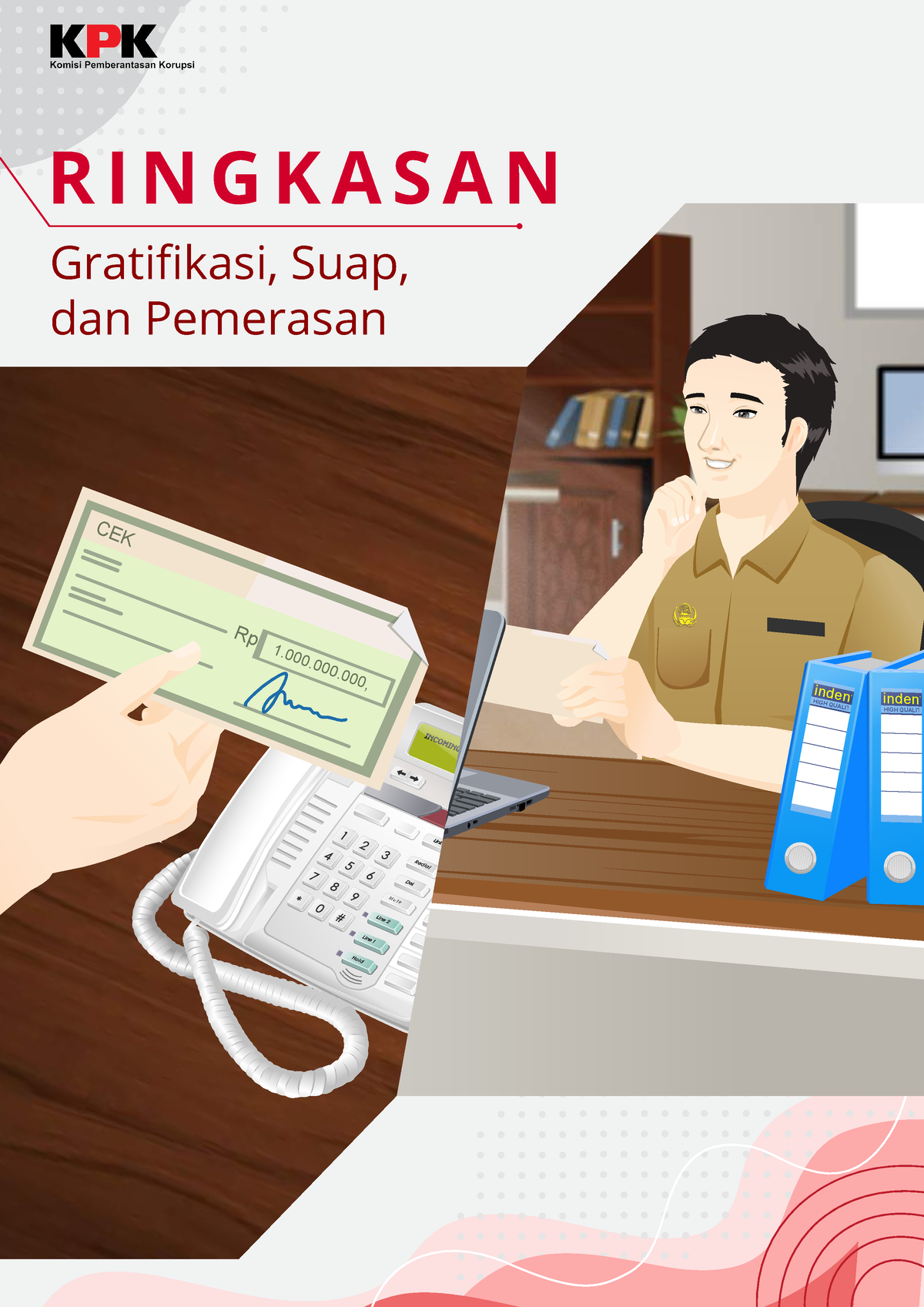 01 Definisi Gratifikasi, Suap, Pemerasan - Gratifikasi, Suap, Dan ...