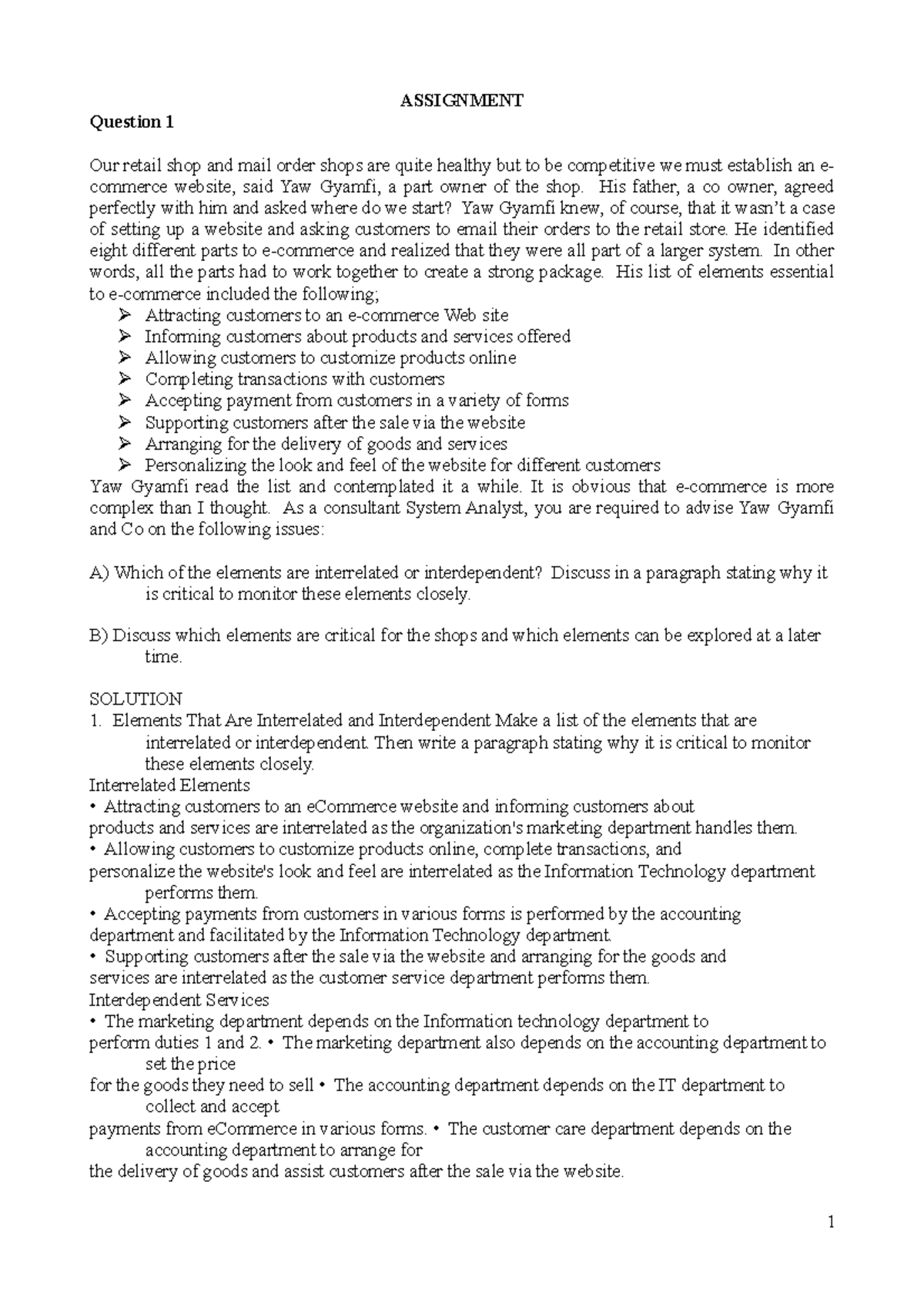 Assignment 1 Assignment Question 1 Our Retail Shop And Mail Order