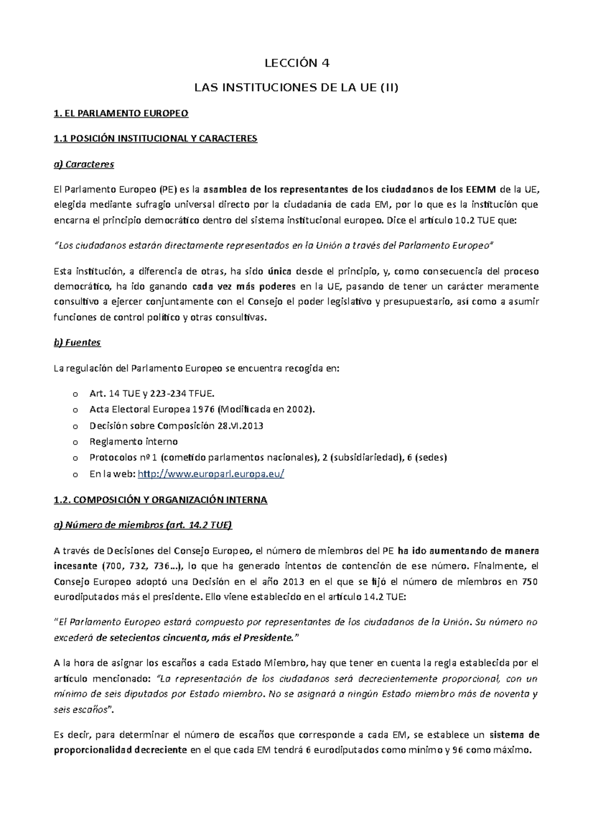 Tema 4. Instituciones II - LECCIÓN 4 LAS INSTITUCIONES DE LA UE (II) 1 ...