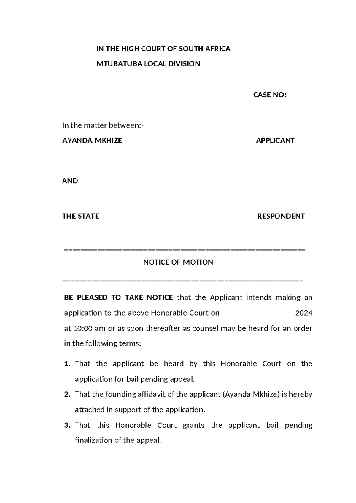 Notice of Motion - IN THE HIGH COURT OF SOUTH AFRICA MTUBATUBA LOCAL ...