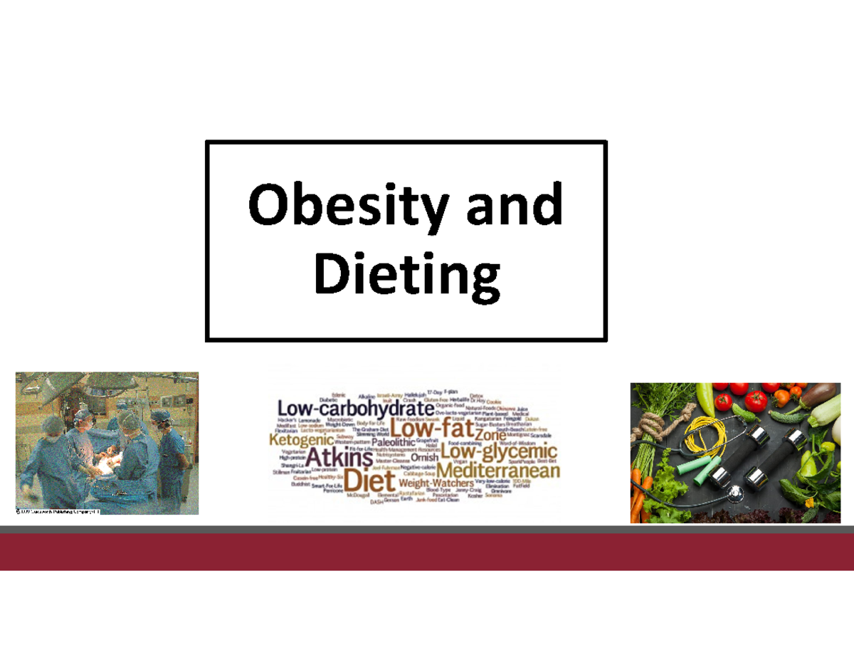 Section 14 obesity part 2 dieting - Obesity and Dieting of Science of ...
